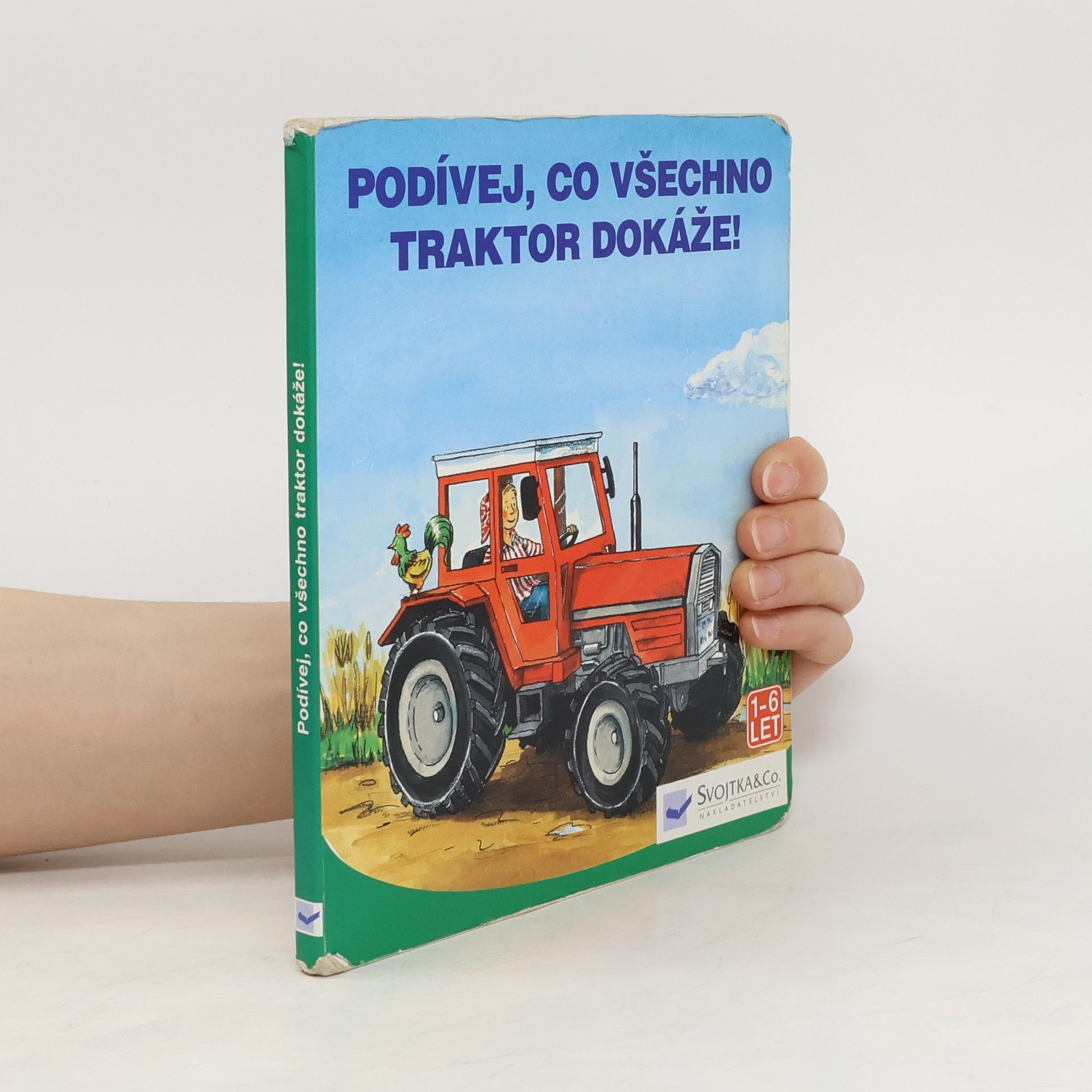 Julika Winter Podívej, co všechno traktor dokáže!