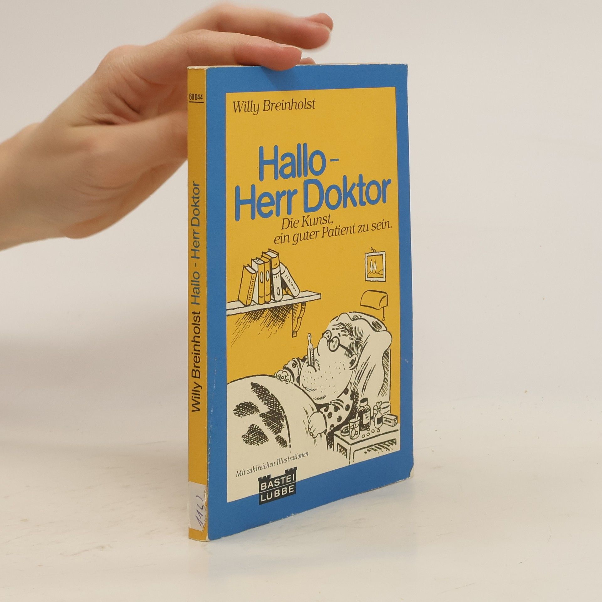 Willy Breinholst Hallo - Herr Doktor