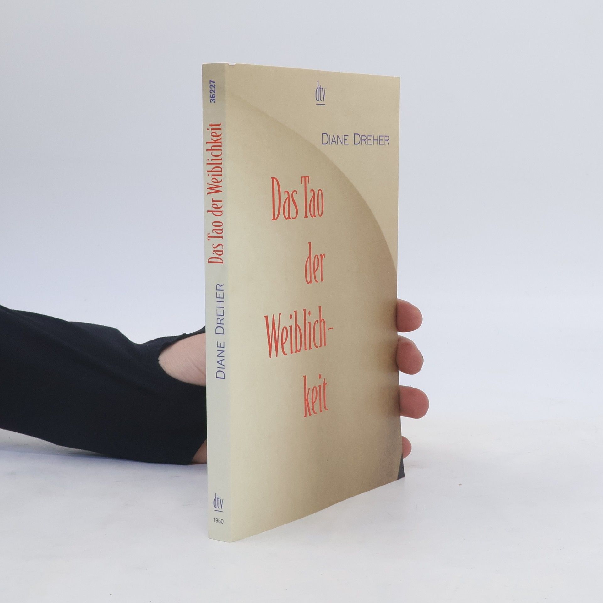 Diane Dreher Das Tao der Weiblichkeit