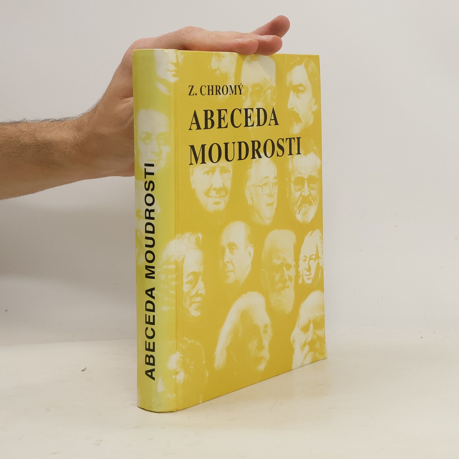 Zdeněk Chromý Abeceda moudrosti