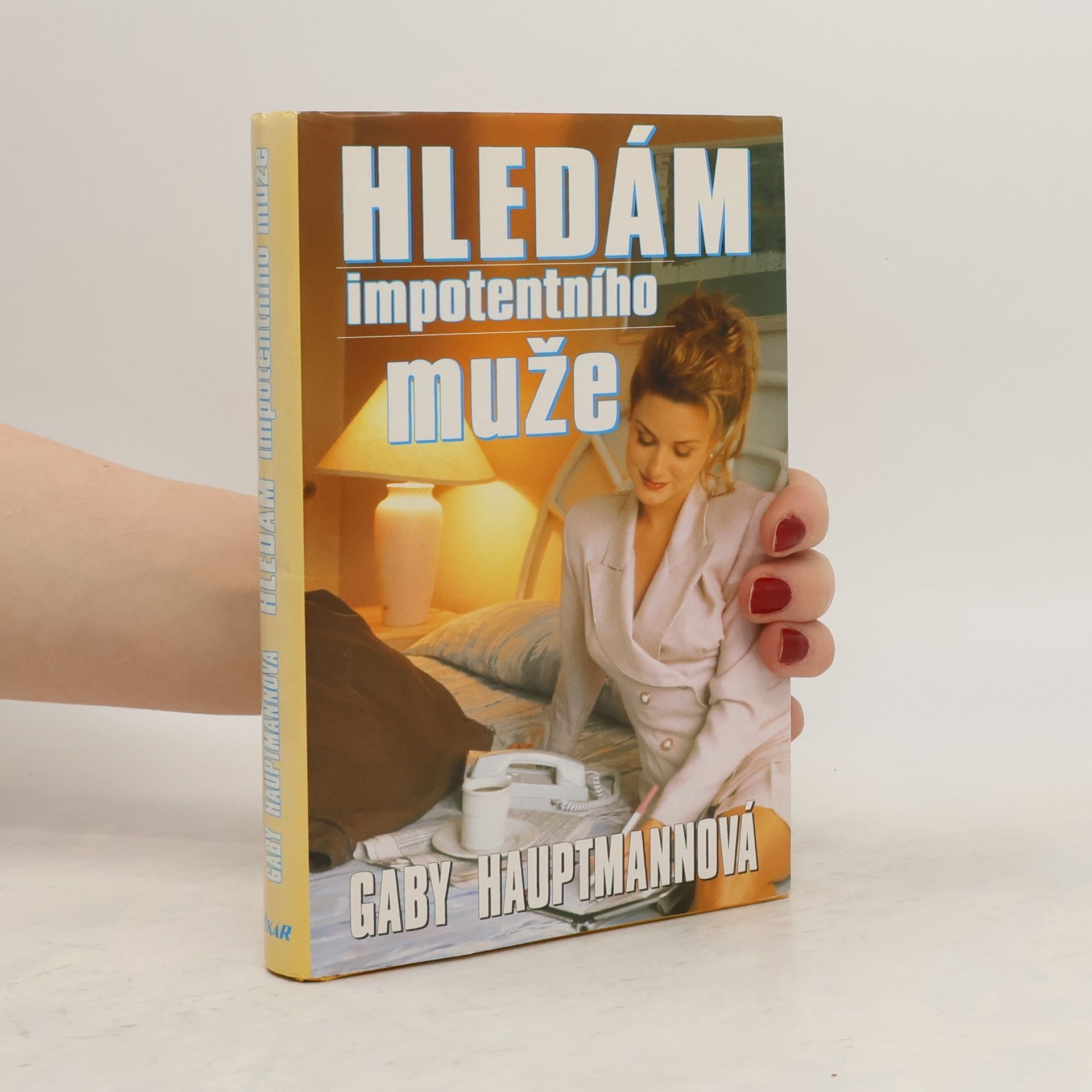 Gaby Hauptmann Hledám impotentního muže