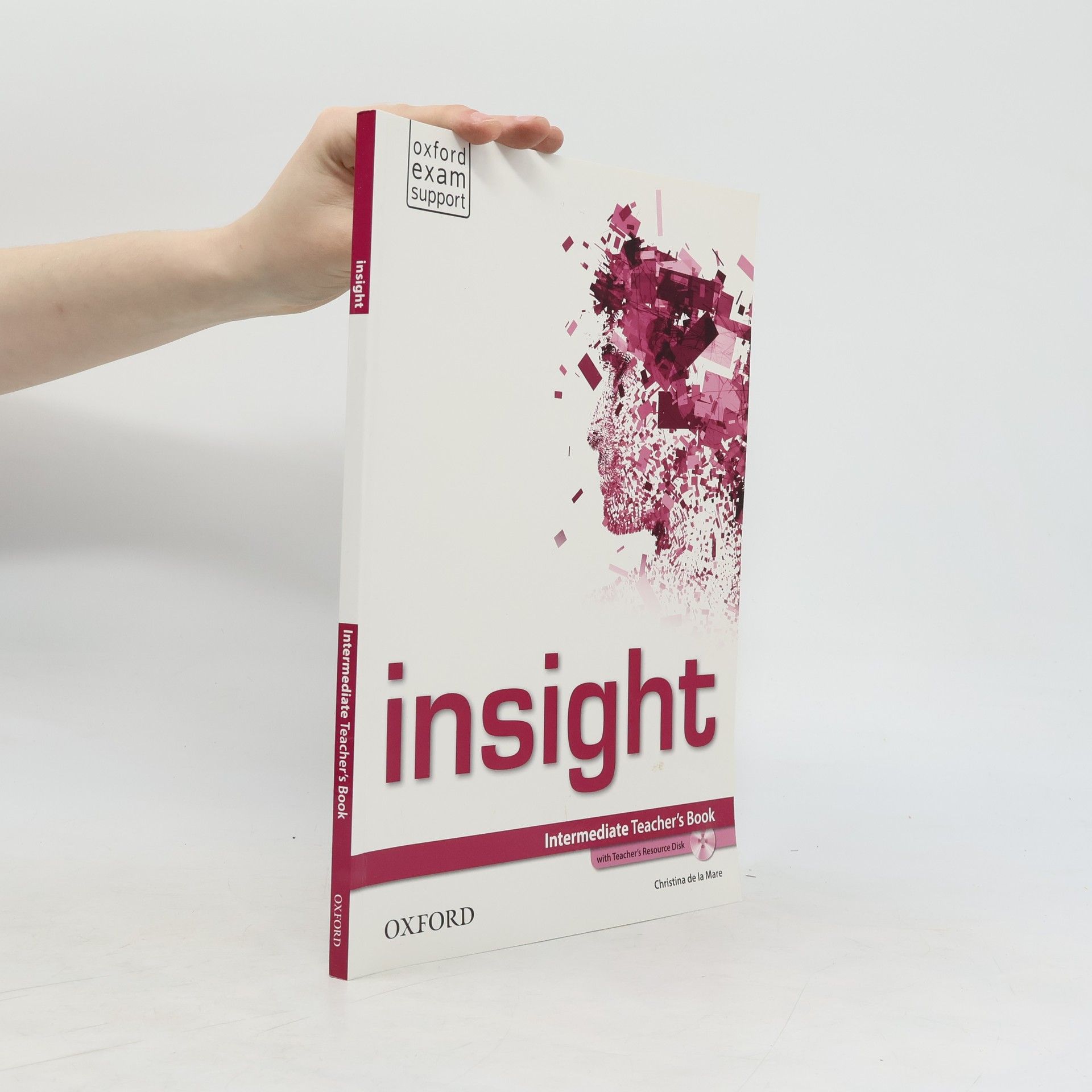 Christina De la Mare Insight Intermediate Teacher´s Book with Teacher´s Resource Disc