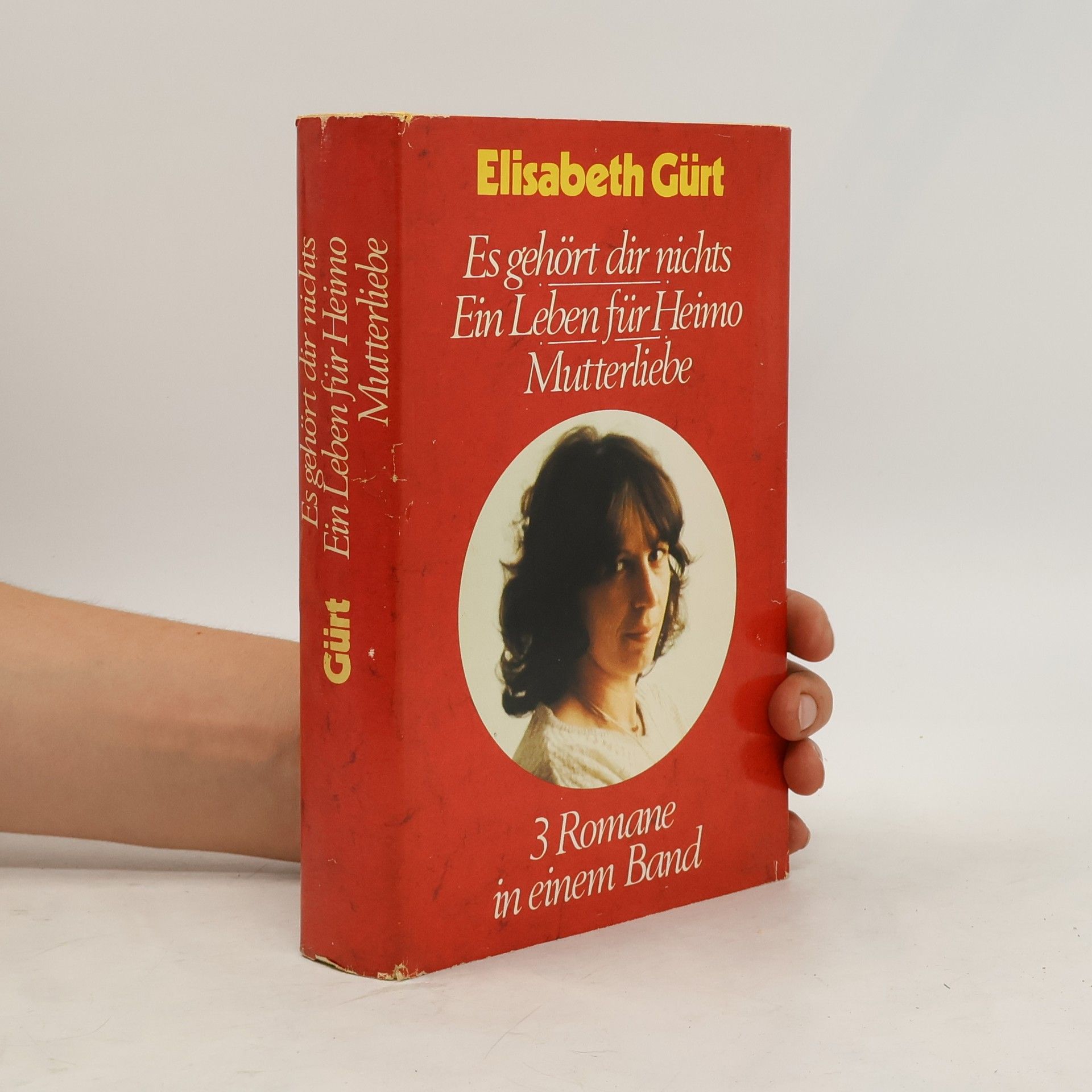 Elisabeth Gürt Es gehört dir nichts. Ein Leben für Heimo. Mutterliebe