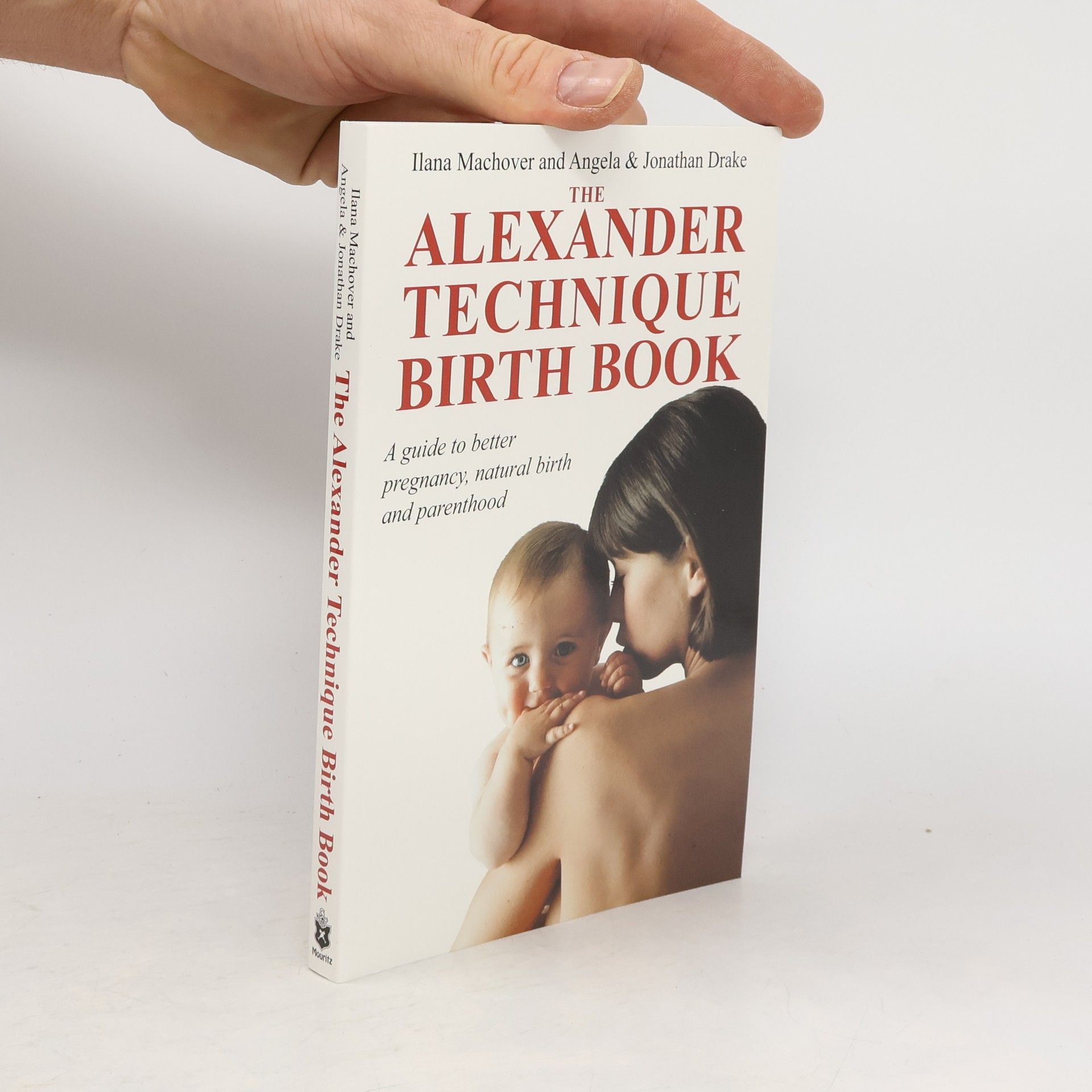 Angela Drake The Alexander Technique Birth Book