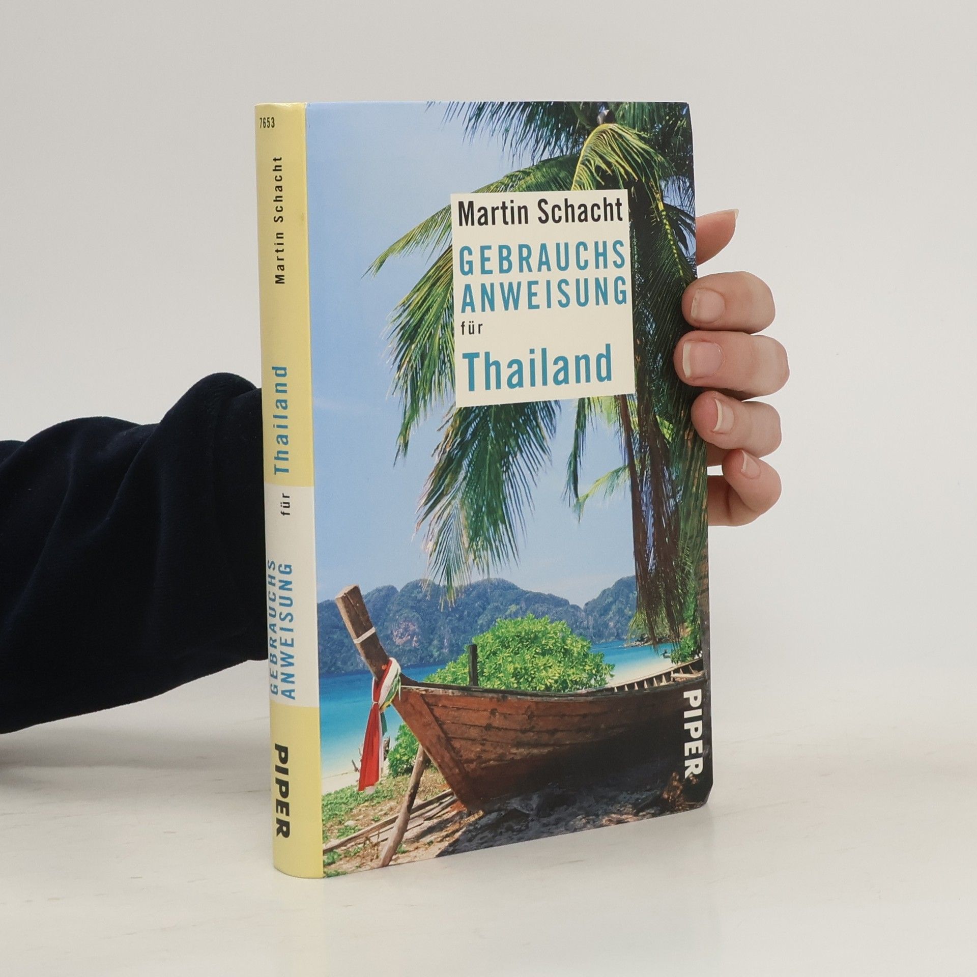 Martin Schacht Gebrauchsanweisung für Thailand