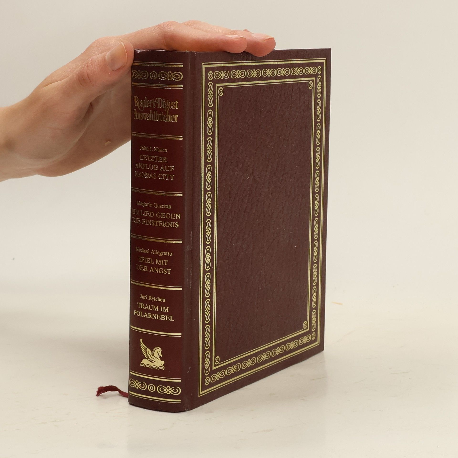 kolektiv Reader's Digest Auswahlbücher. Letzer Anflug auf Kansas City, Ein Lied gegen die Finsternis, Spiel mit der Angst, Traum im Polarnebel)