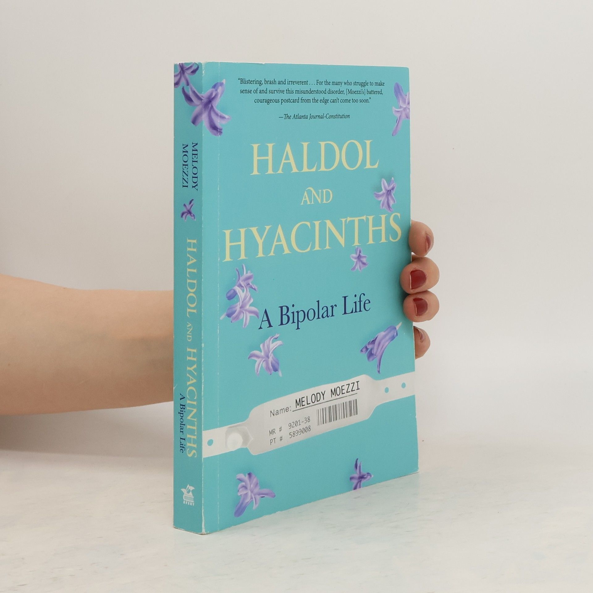 Melody Moezzi Haldol and Hyacinths