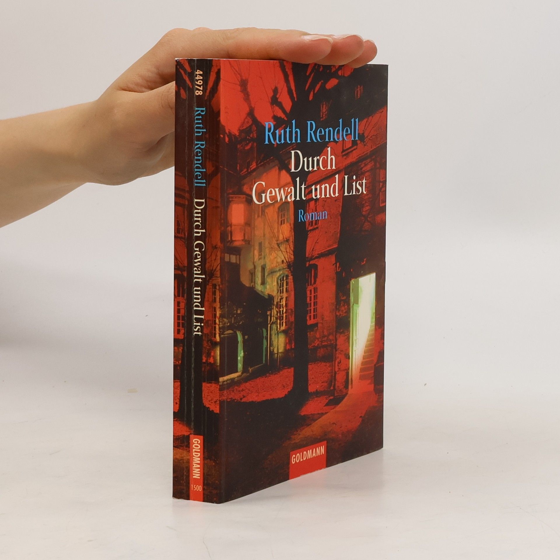 Ruth Rendell Durch Gewalt und List
