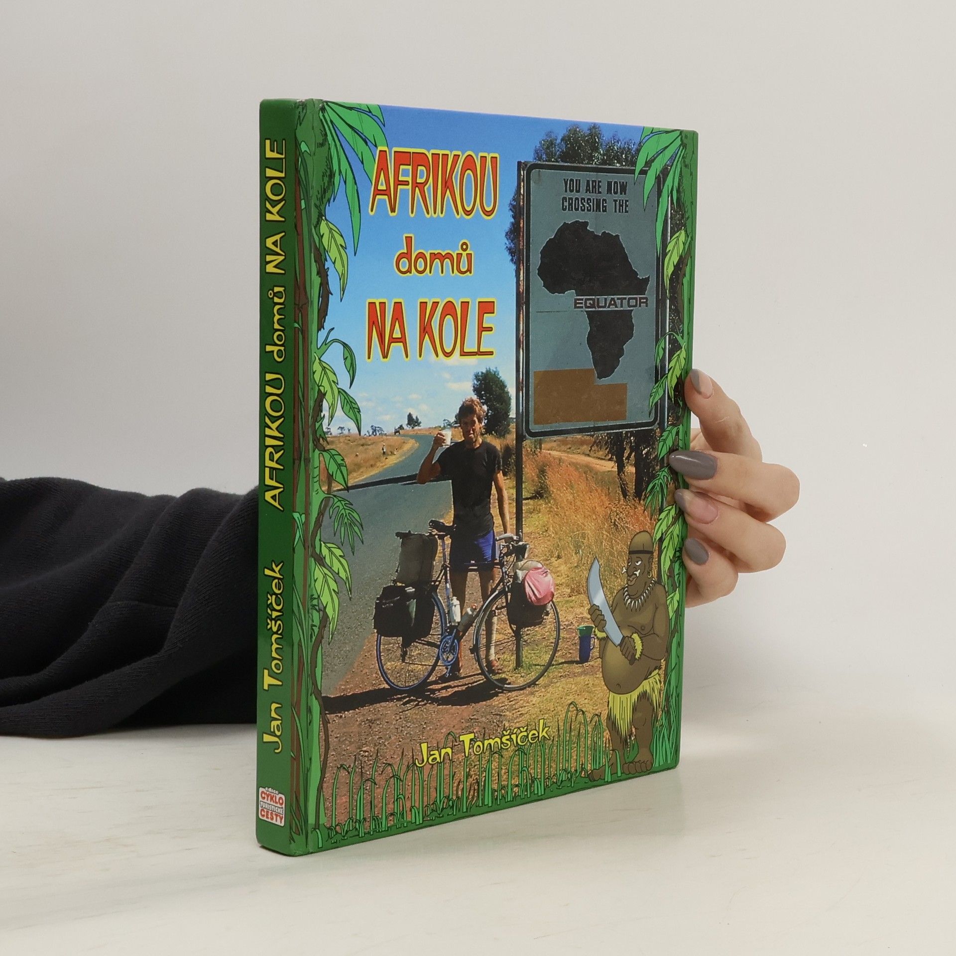 Jan Tomšíček Afrikou domů na kole