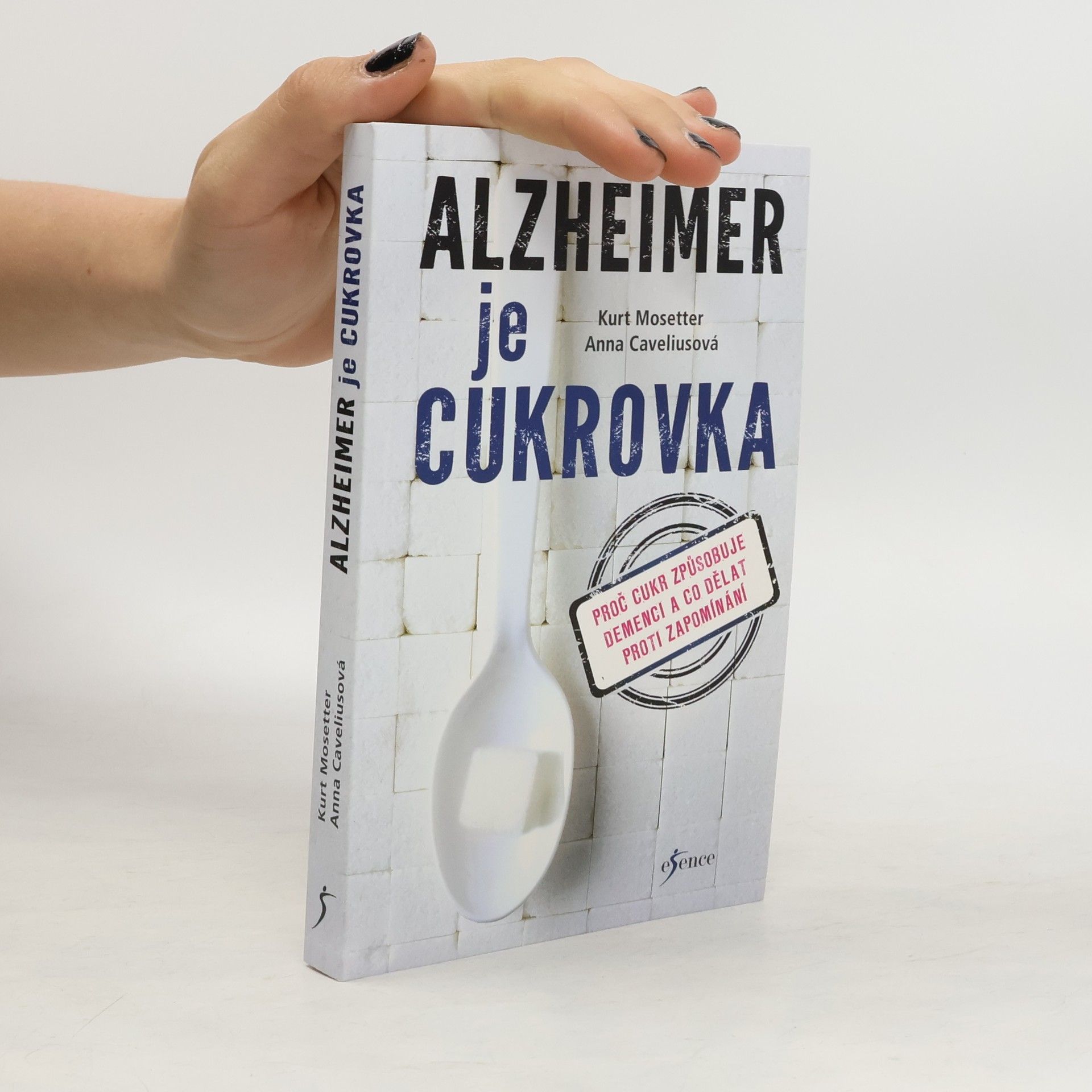 Kurt Mosetter Alzheimer je cukrovka
