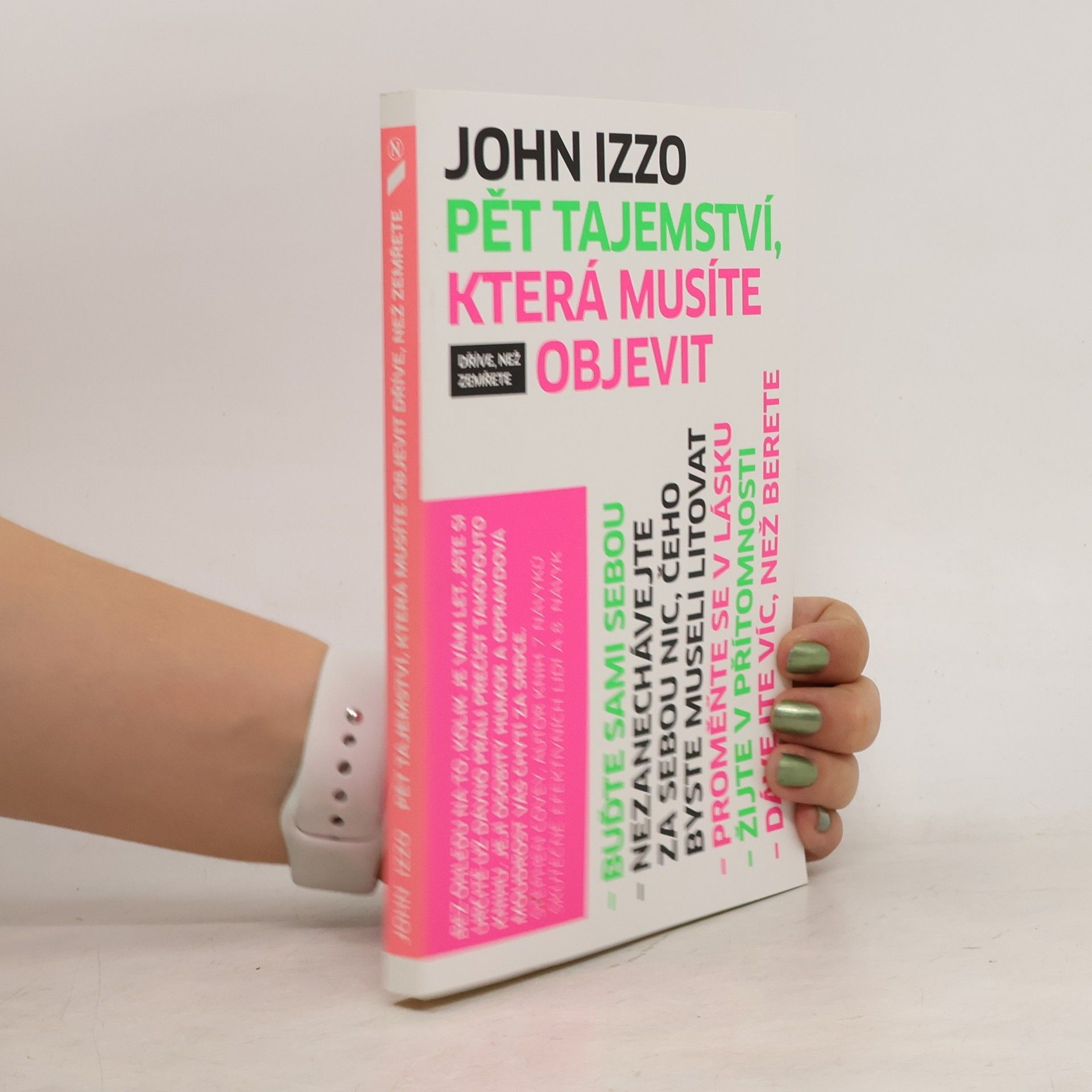 Pět tajemství, která musíte objevit dříve, než zemřete