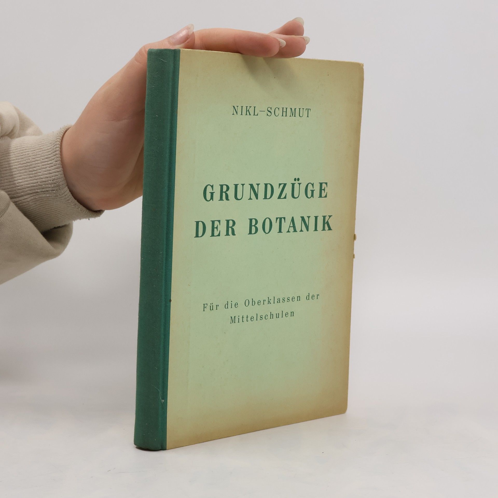 Alfred Nikl Grundzüge der Botanik