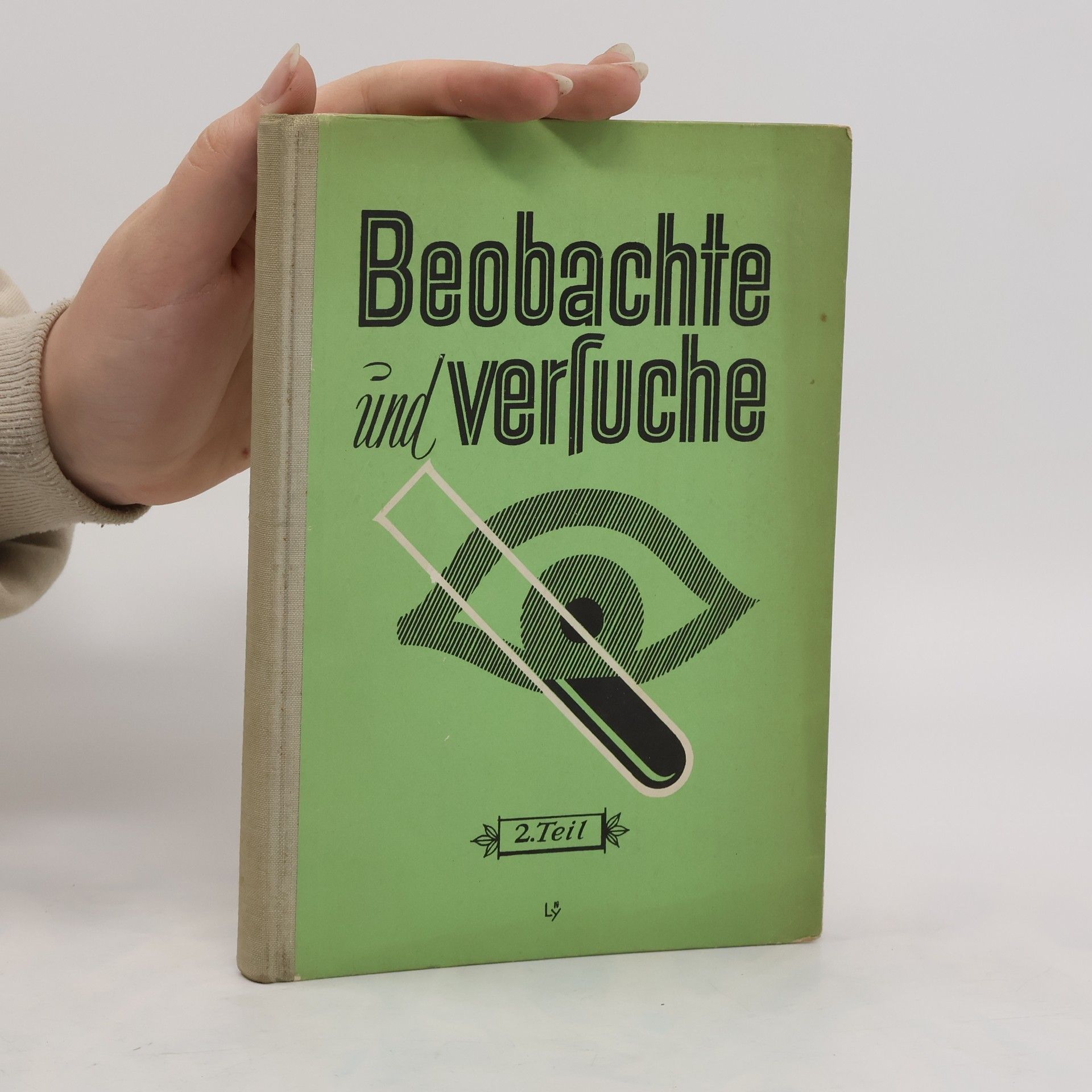 Collectif d'auteurs Beobachte und Versuche 2