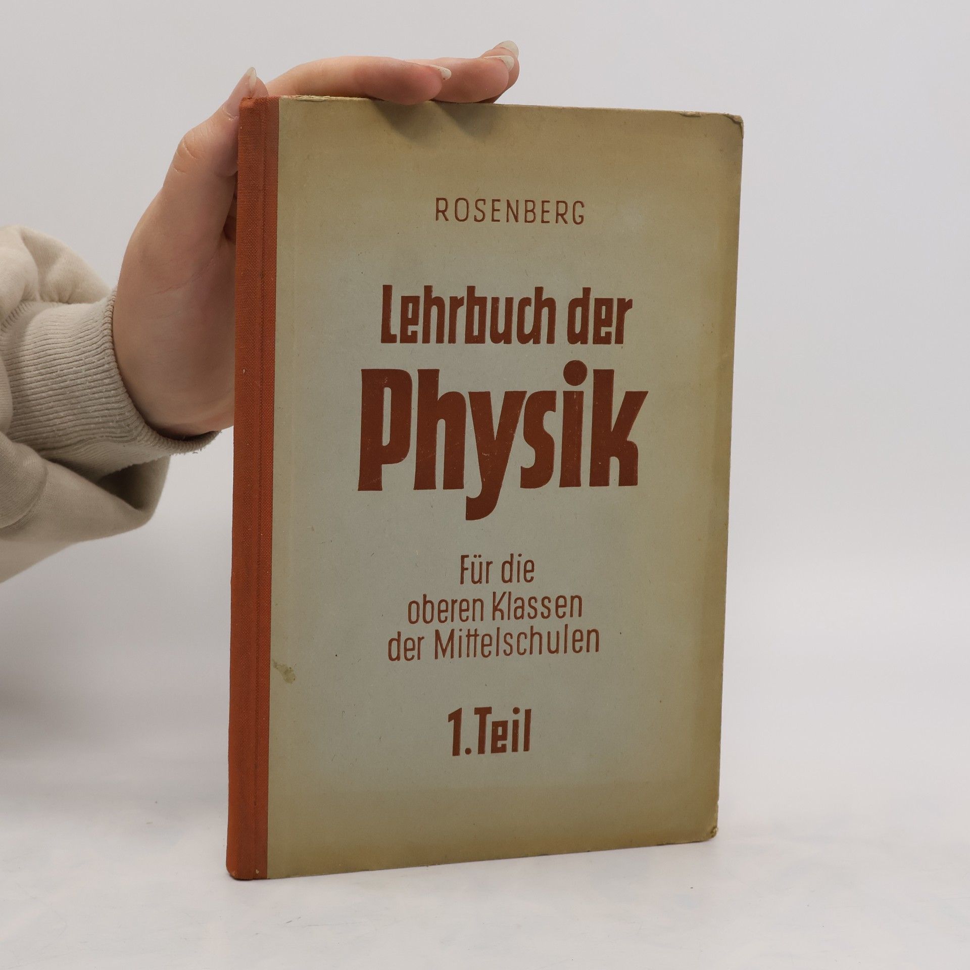 Karl Rosenberg Lehrbuch der Physik