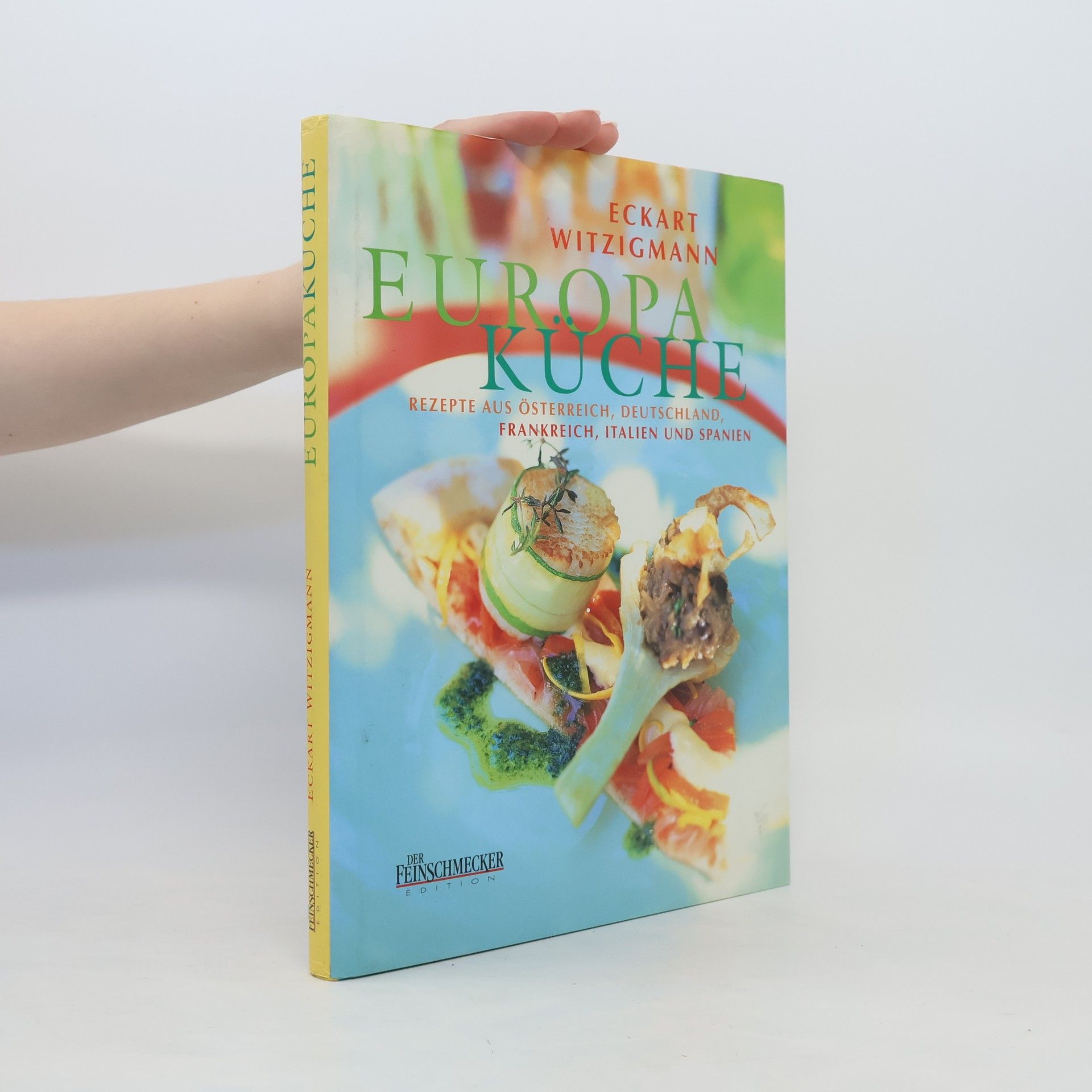 Eckart Witzigmann Europa-Küche