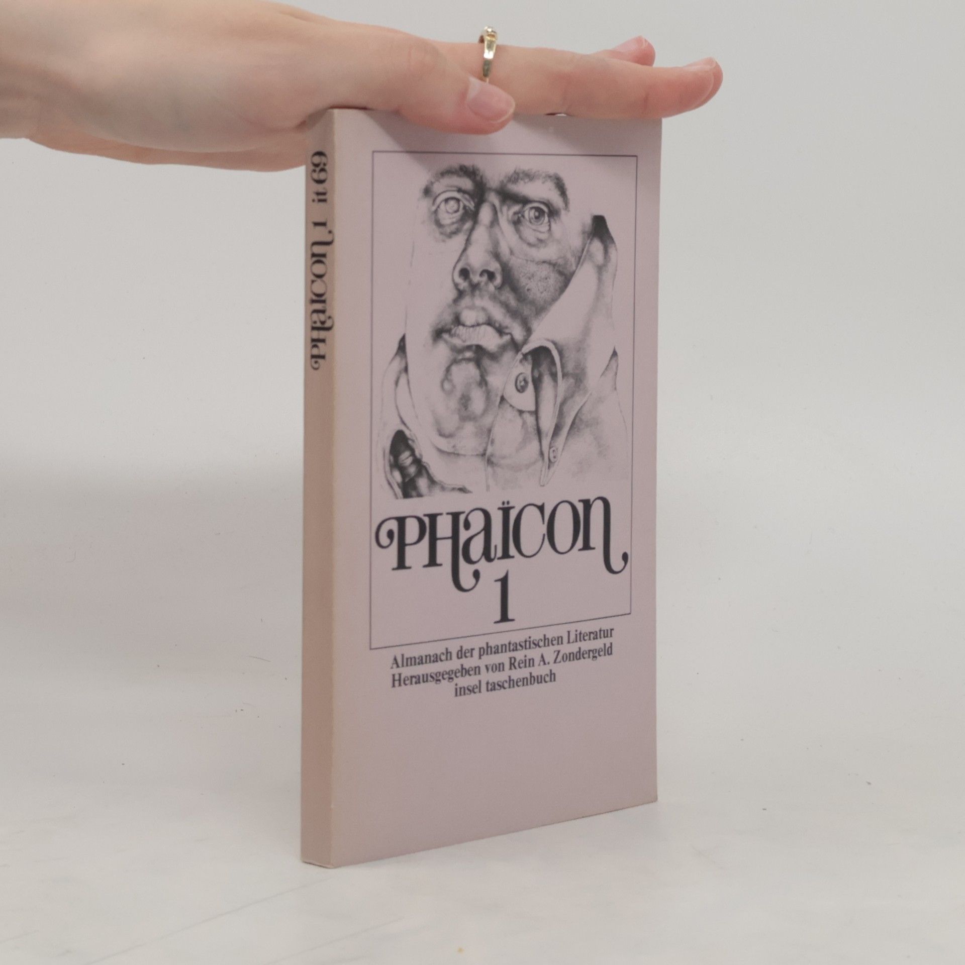 Rein A. Zondergeld Phaicon I.. Almanach der phantastischen Literatur