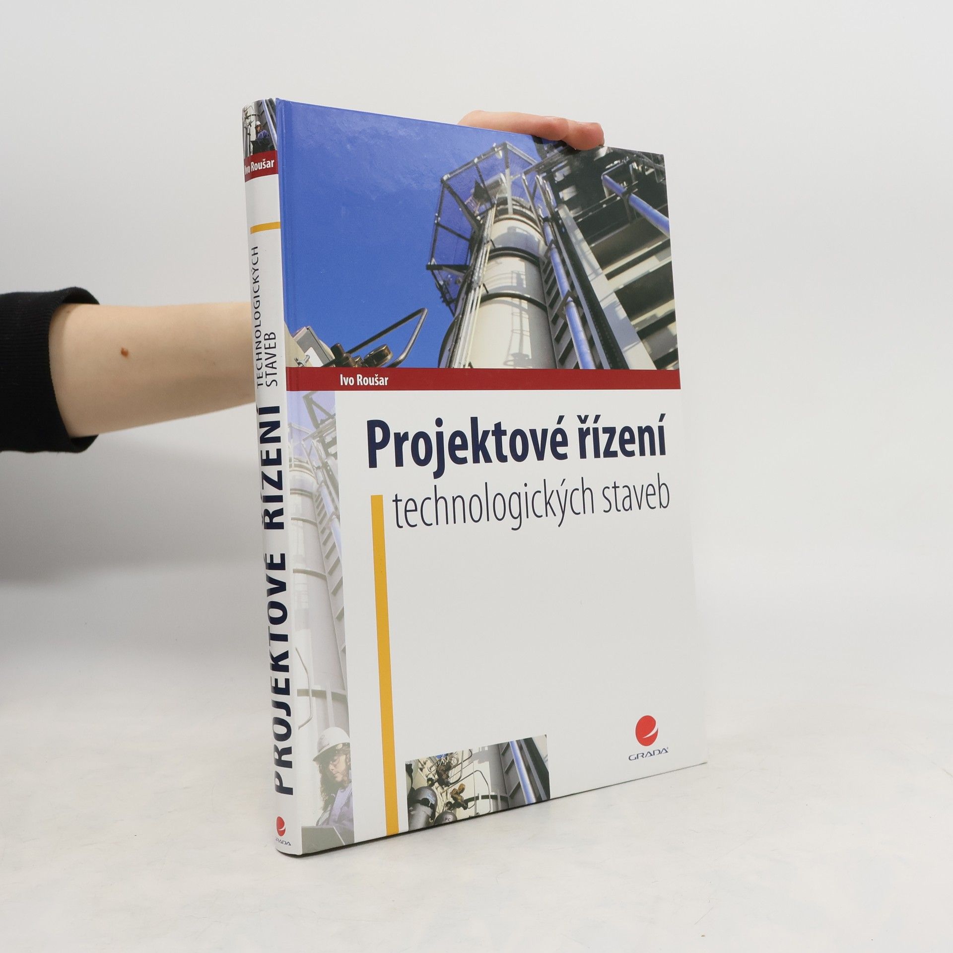 Ivo Roušar Projektové řízení technologických staveb