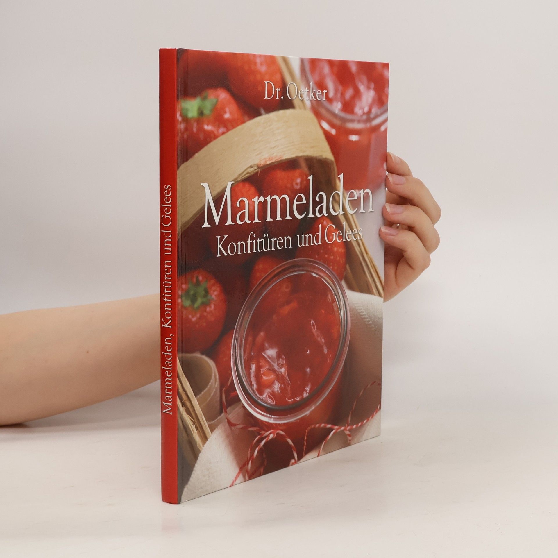 Collectif d'auteurs Marmeladen, Konfitüren und Gelees