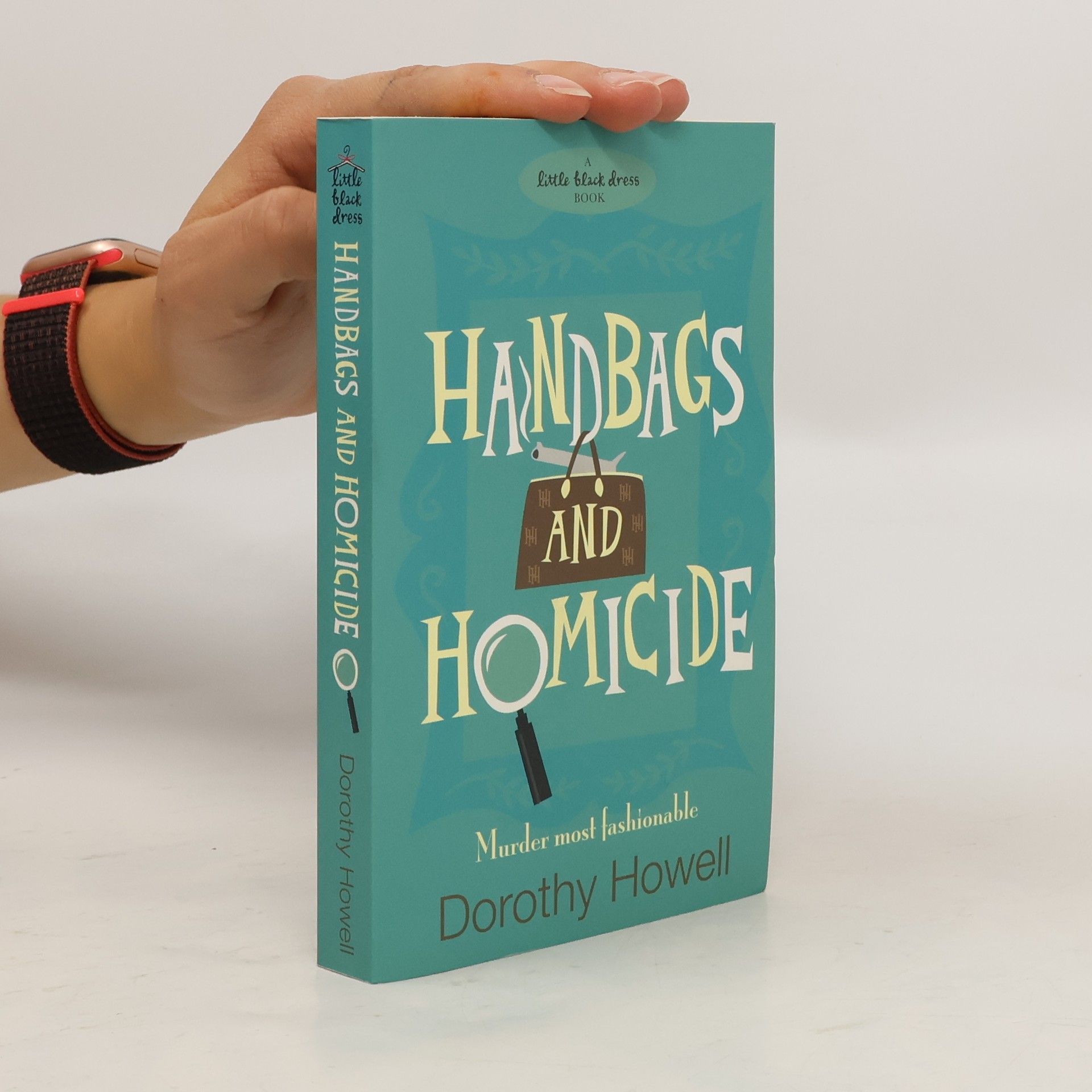 Dorothy Howell Handbags and Homicide