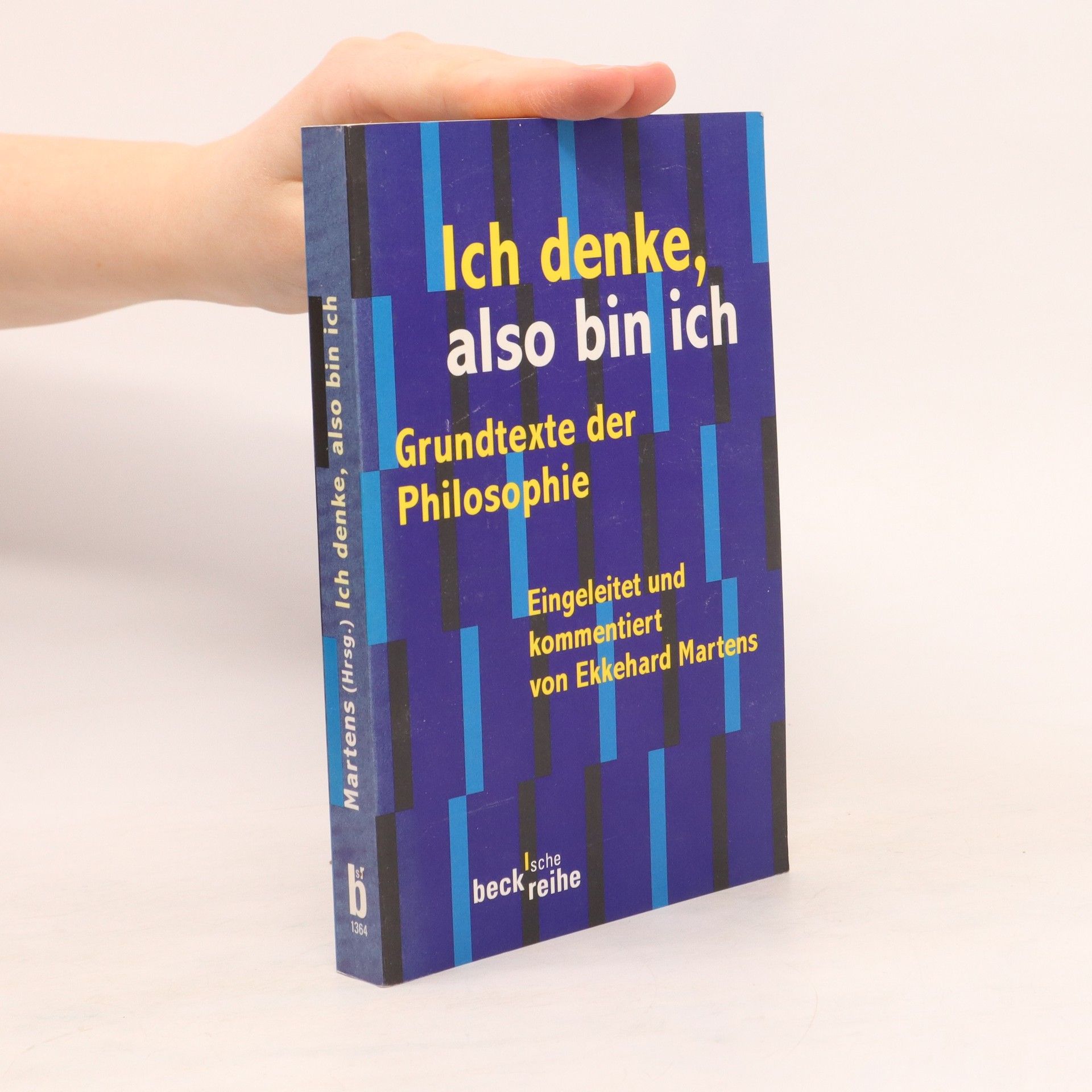 Ekkehard Martens Ich denke, also bin ich
