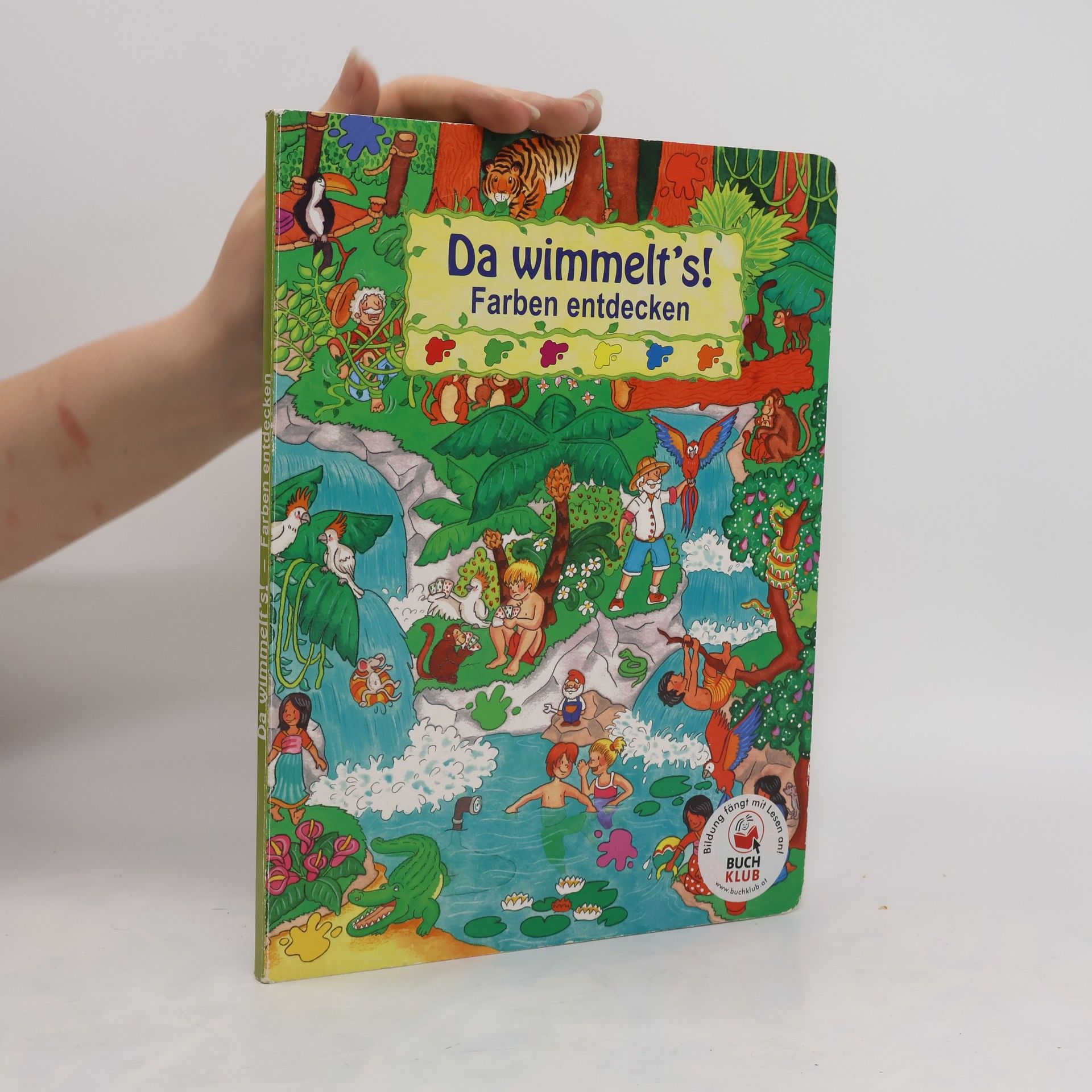 Autorenkollektiv Da wimmelt´s! Farben entdecken