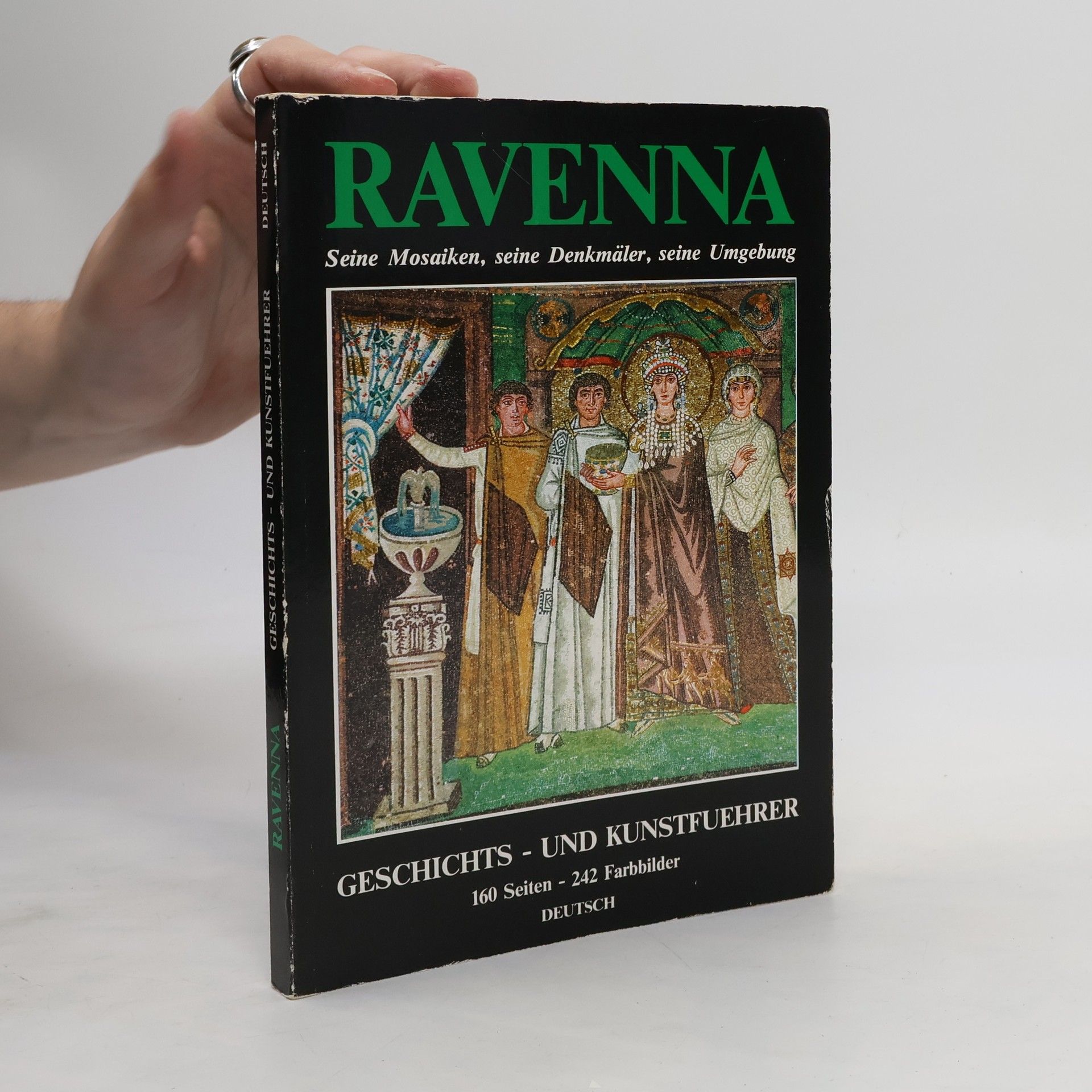 Gianfranco Bustacchini Ravenna. Geschichts- und Kunstführer