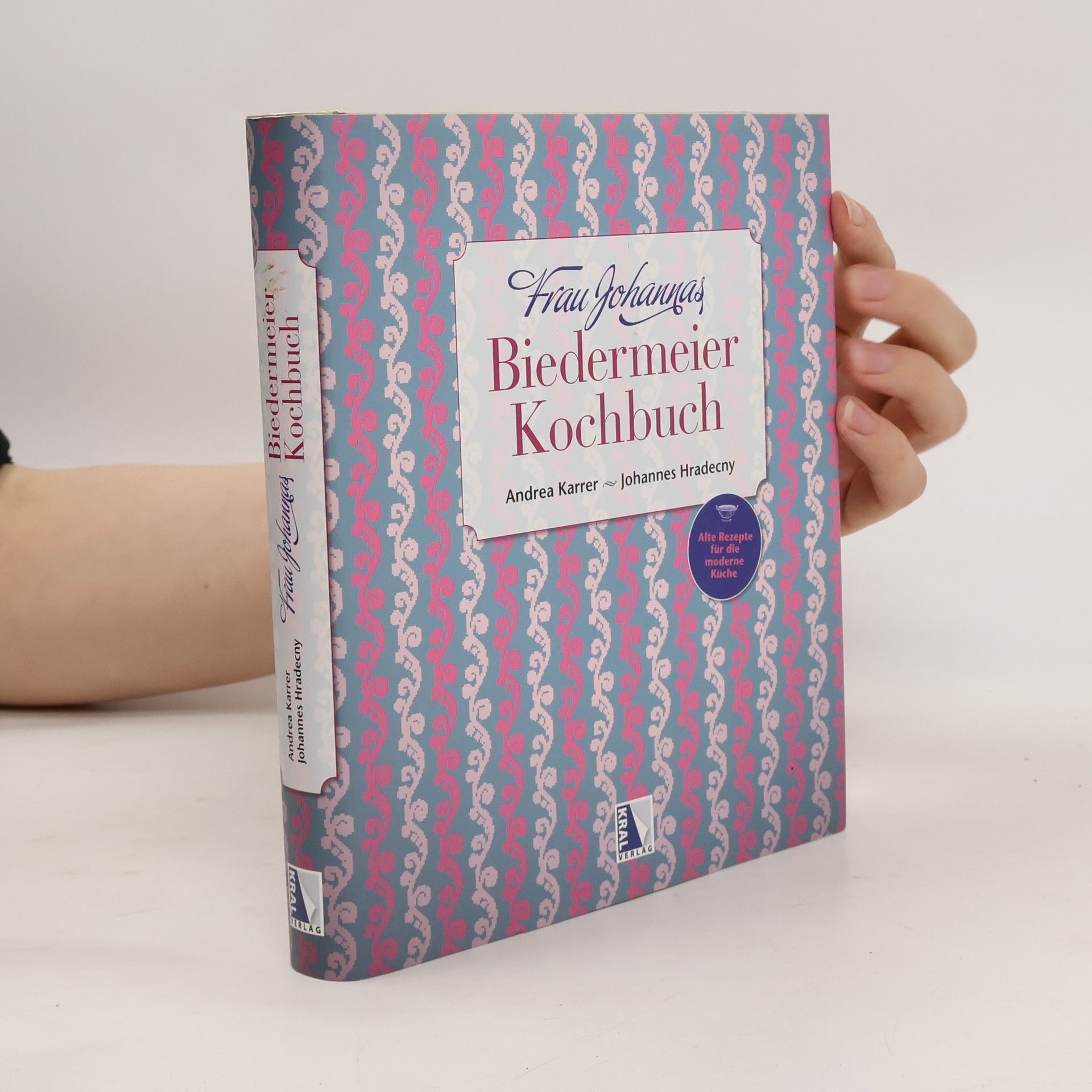 Andrea Karrer Frau Johannas Biedermeier-Kochbuch