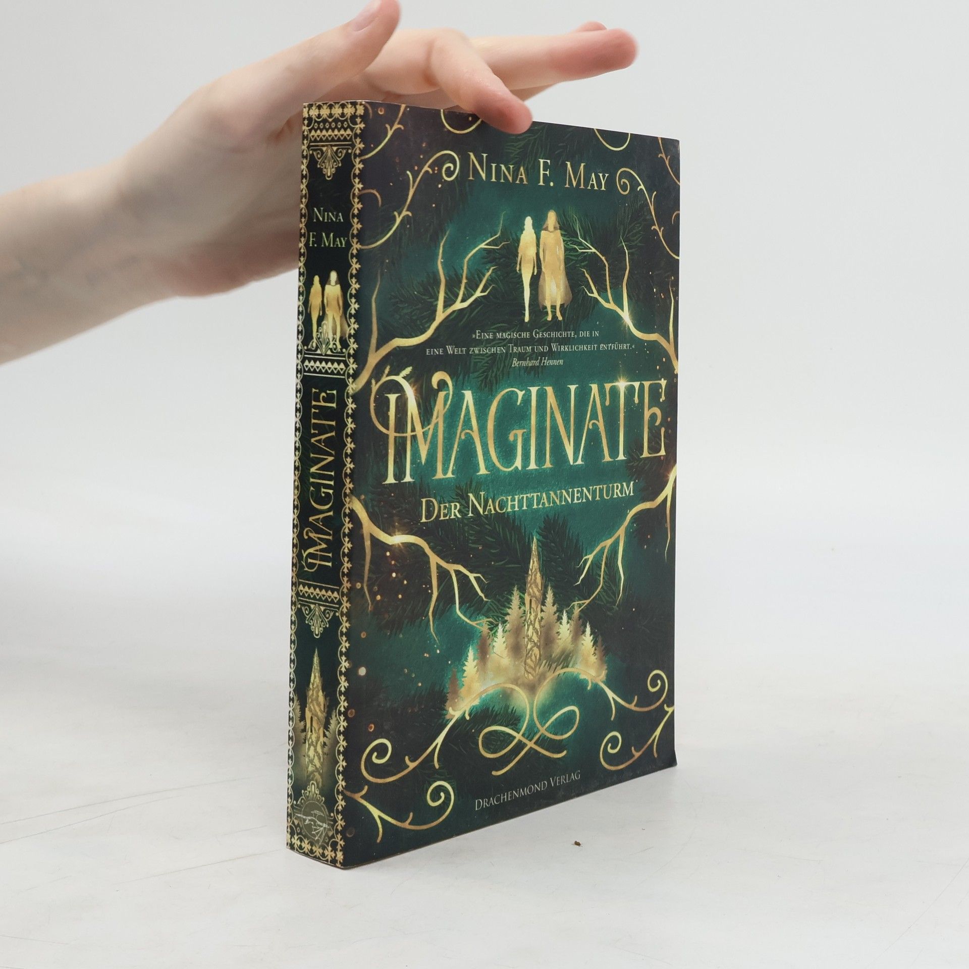 Nina F. May Imaginate. Der Nachttannenturm