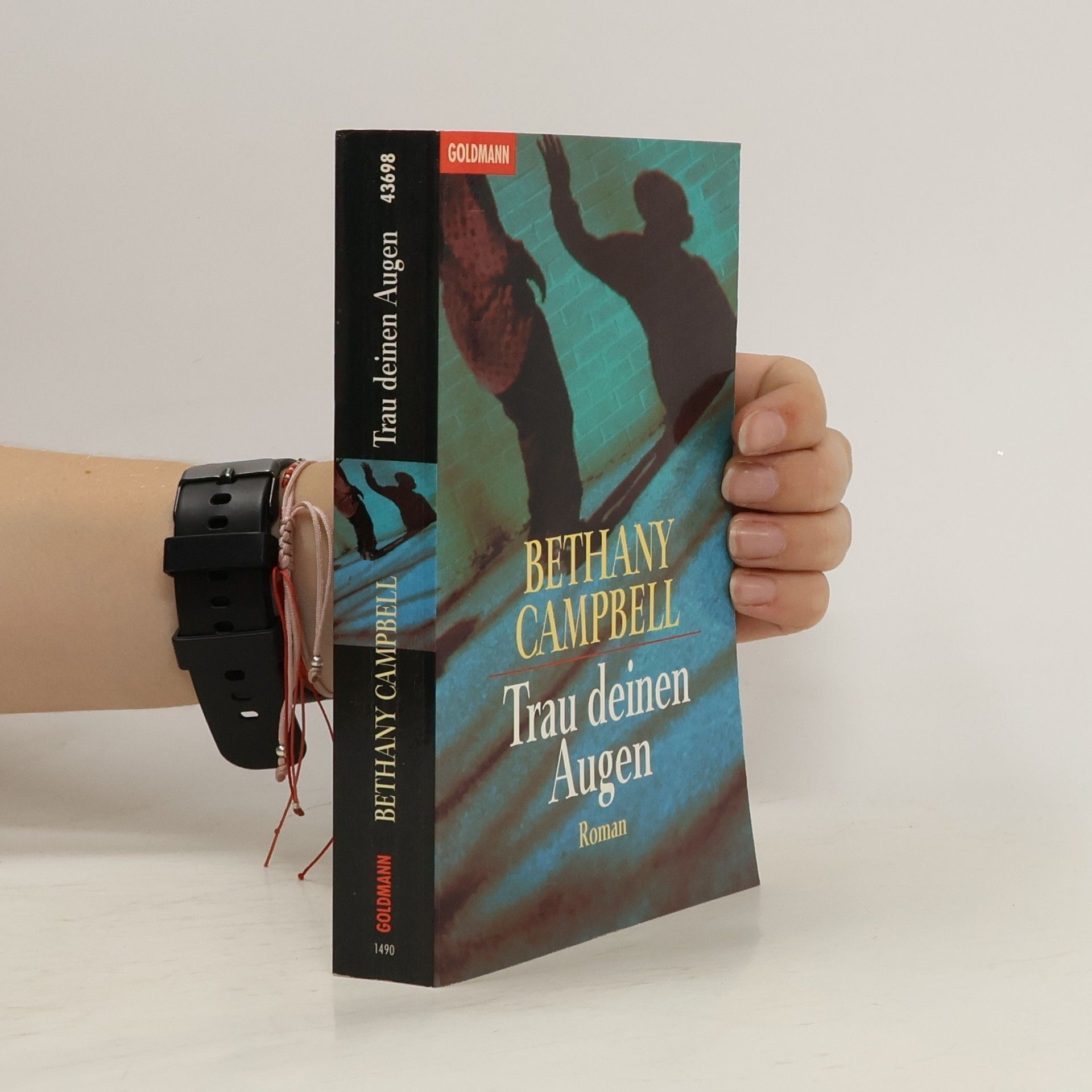 Bethany Campbell Trau deinen Augen