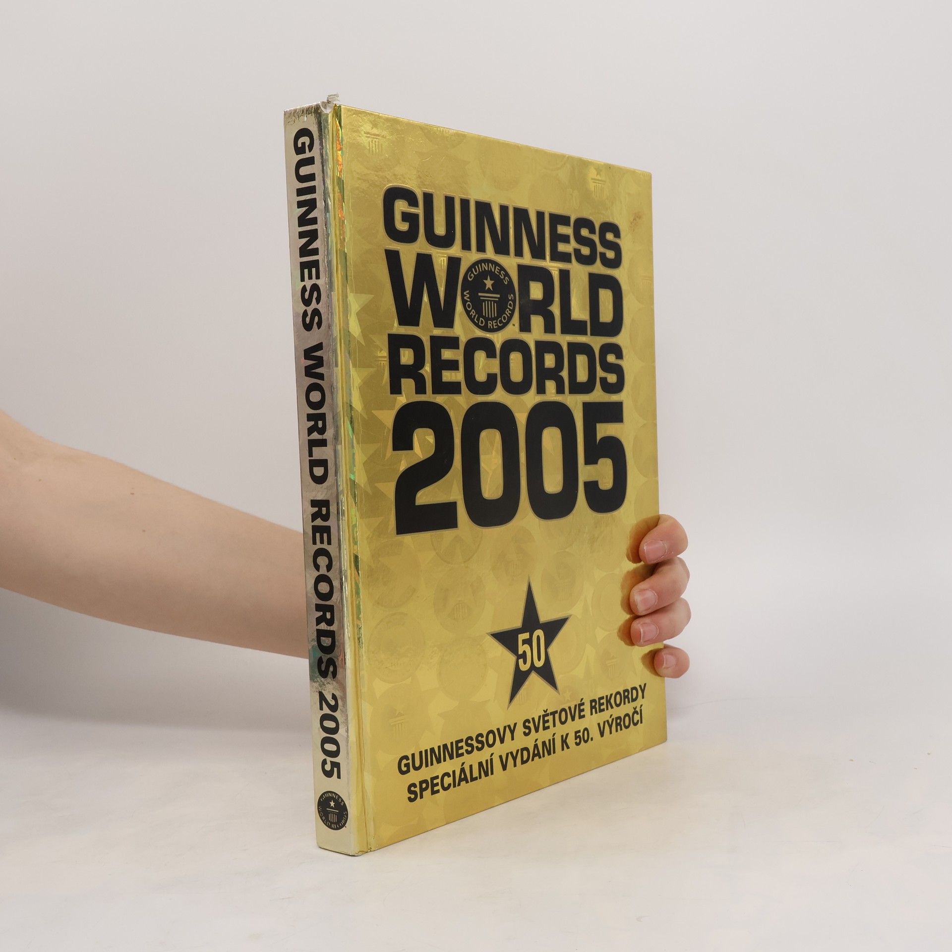 kolektiv Guinness world records 2005 = Guinnessovy světové rekordy