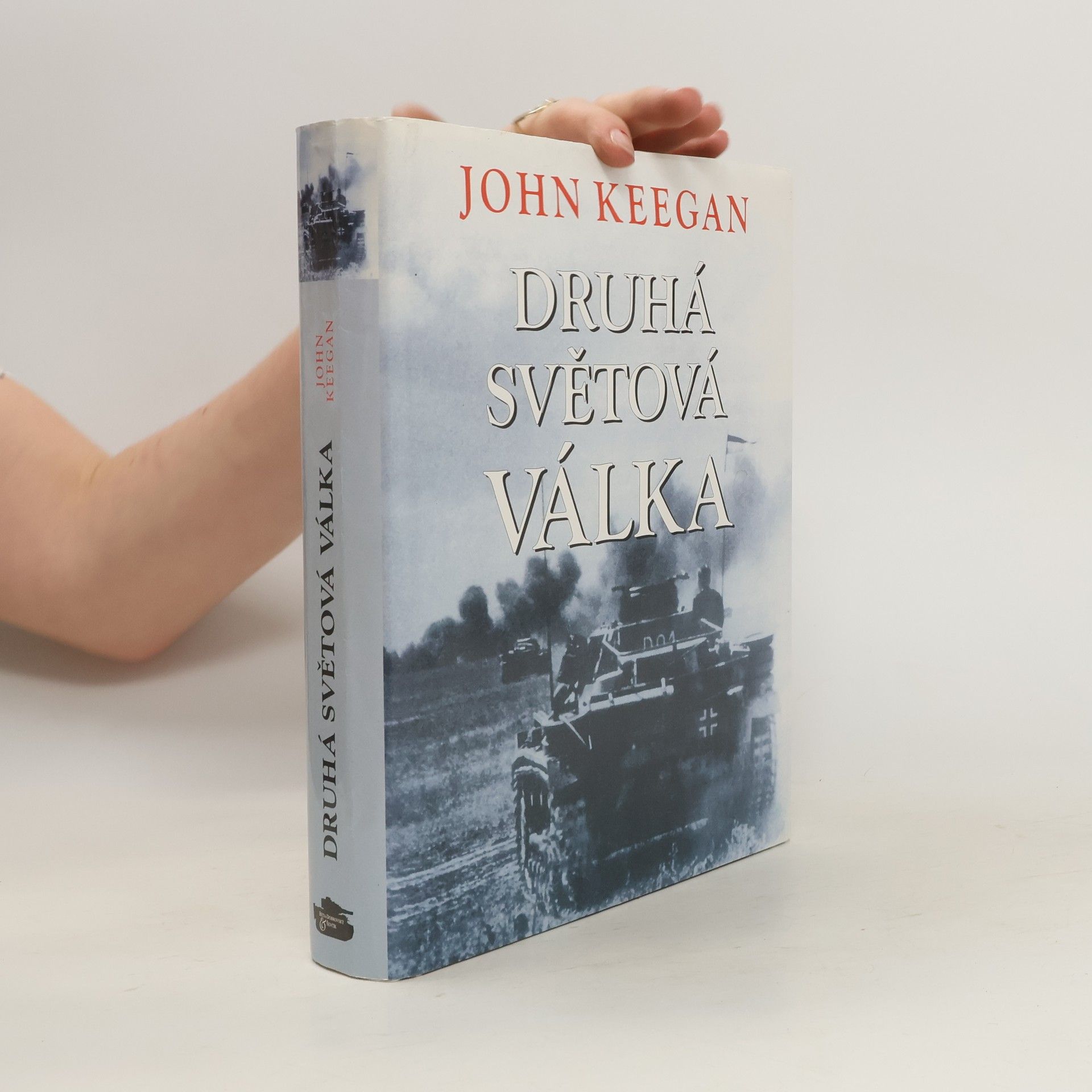 John Keegan Druhá světová válka