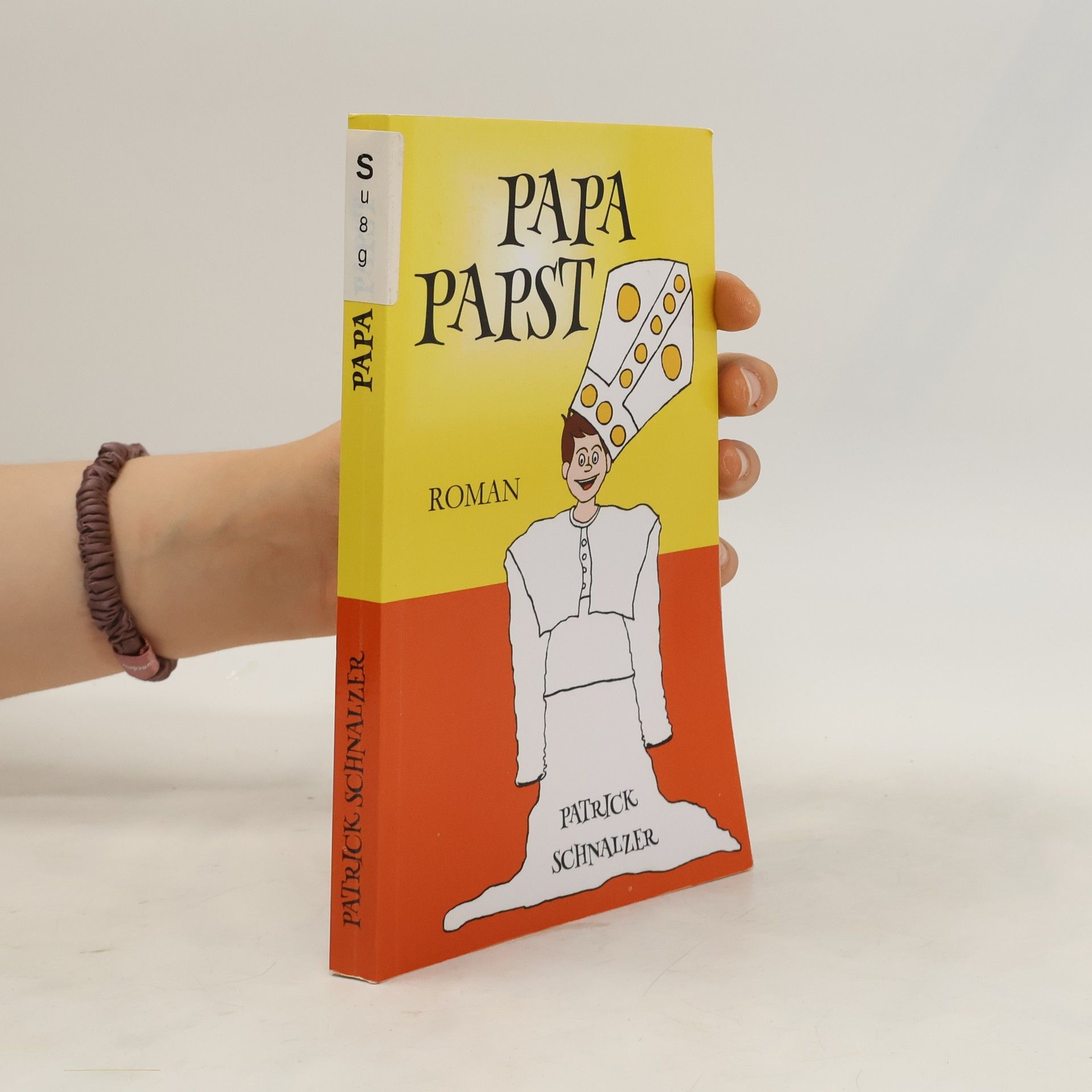 Patrick Schnalzer Papa Papst