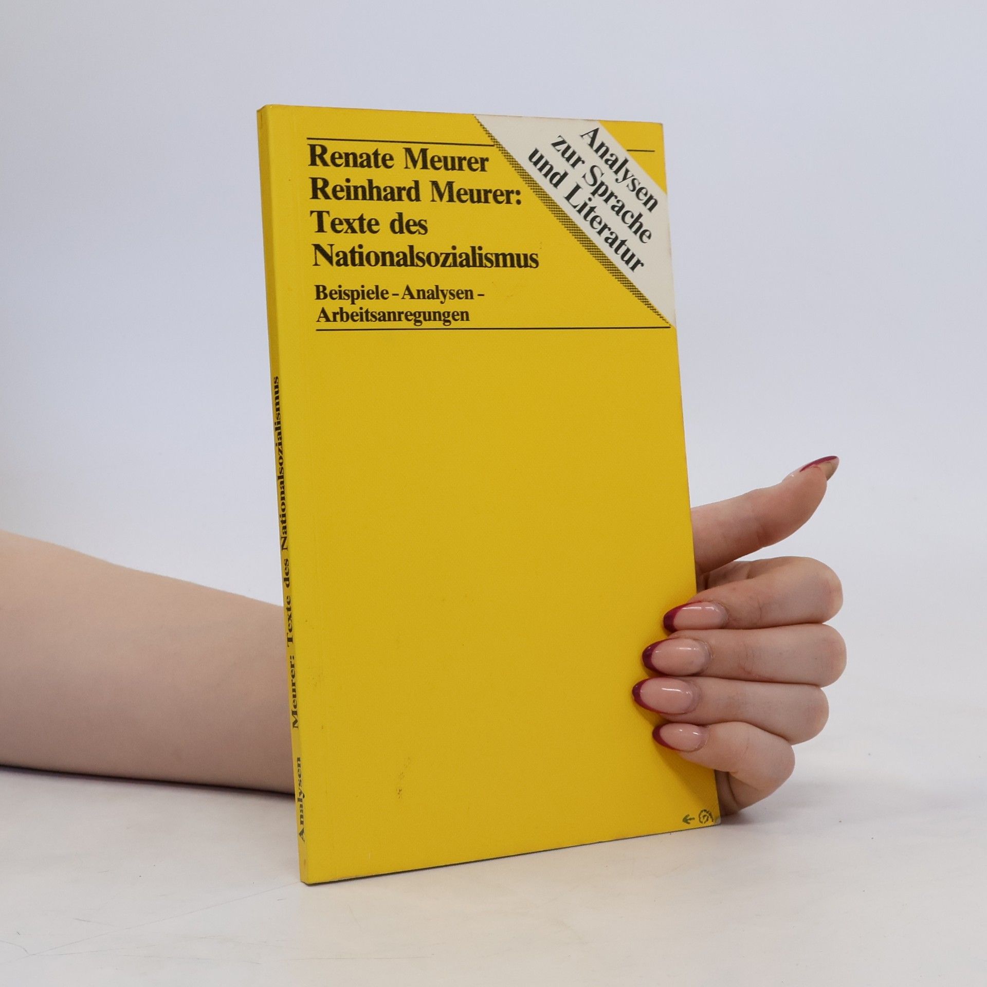Renate Meurer Texte des Nationalsozialismus