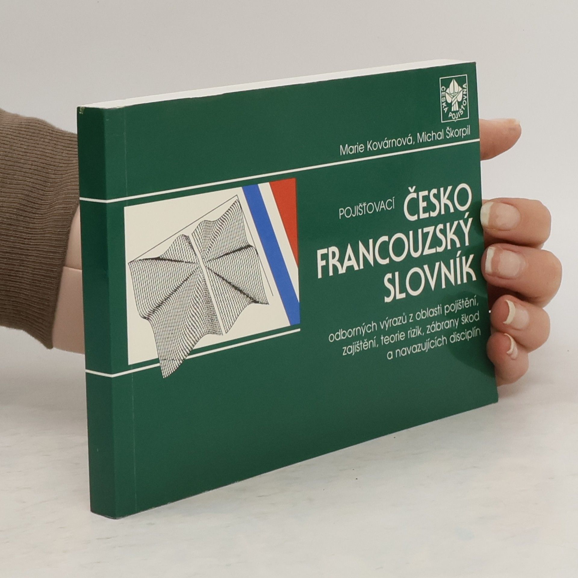 Marie Kovárnová Pojišťovací česko-francouzský slovník