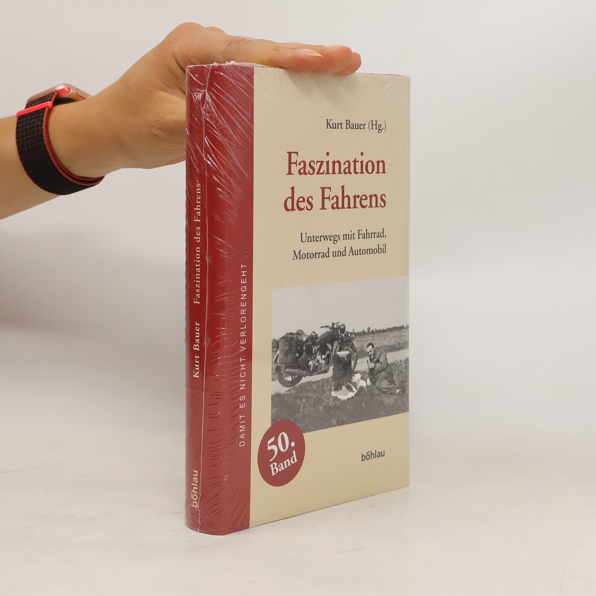Kurt Bauer Faszination des Fahrens