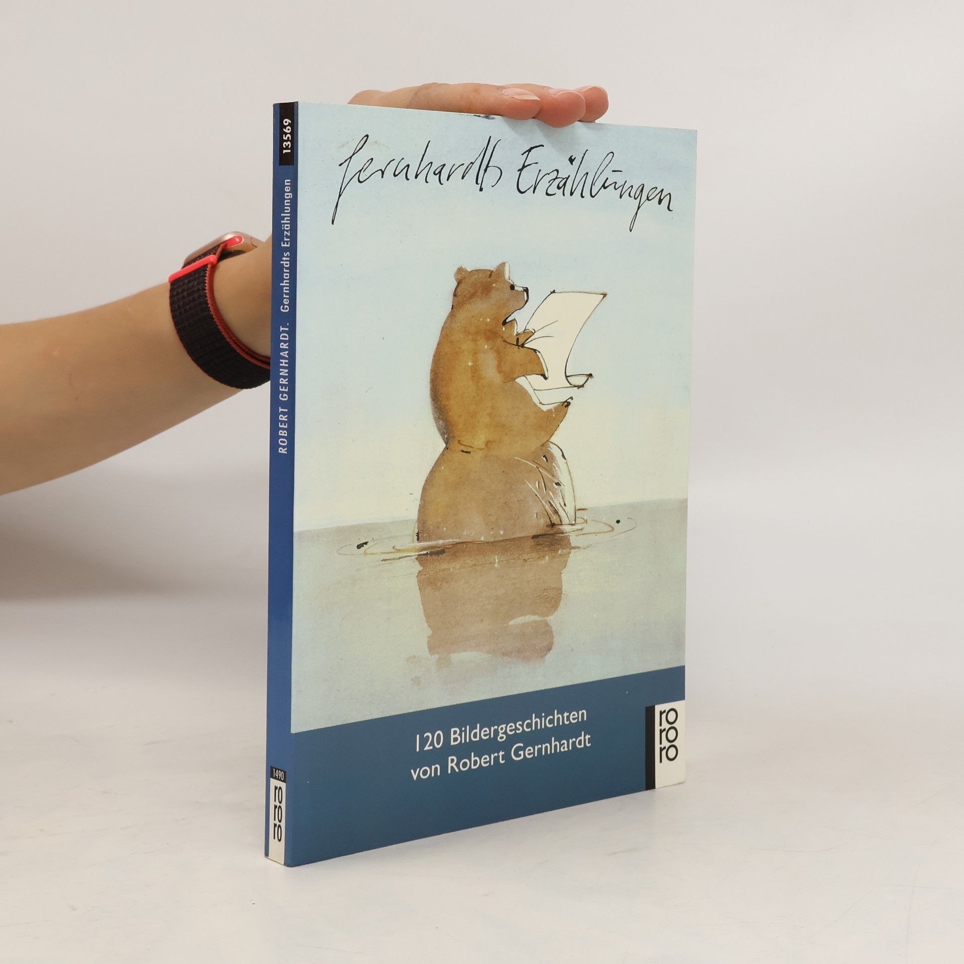 Robert Gernhardt Gernhardts Erzählungen - 120 Bildergeschichten