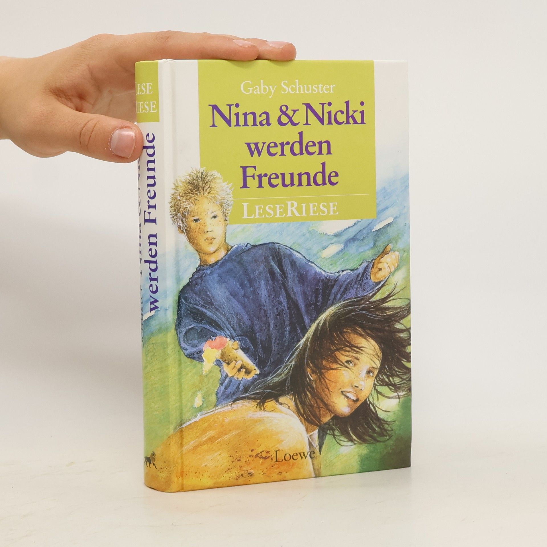 Gaby Schuster Nina und Nicki werden Freunde