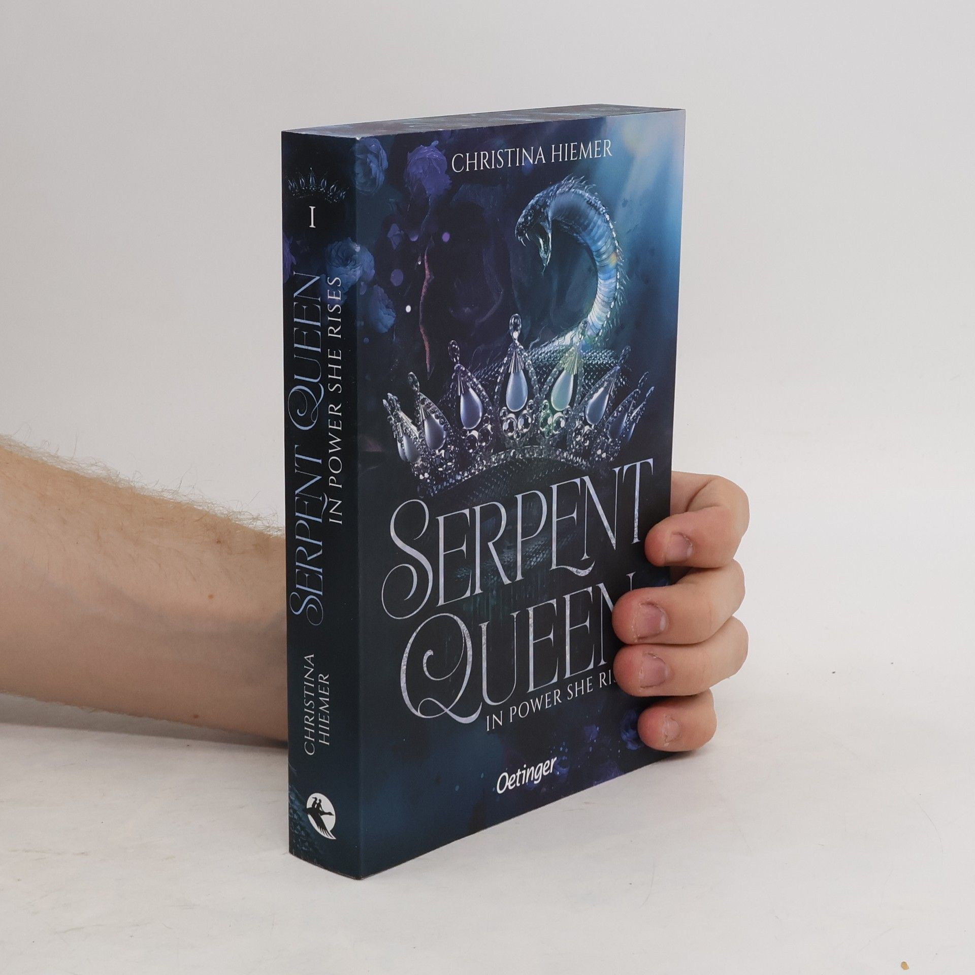 Christina Hiemer In Power She Rises / Serpent Queen Bd.1