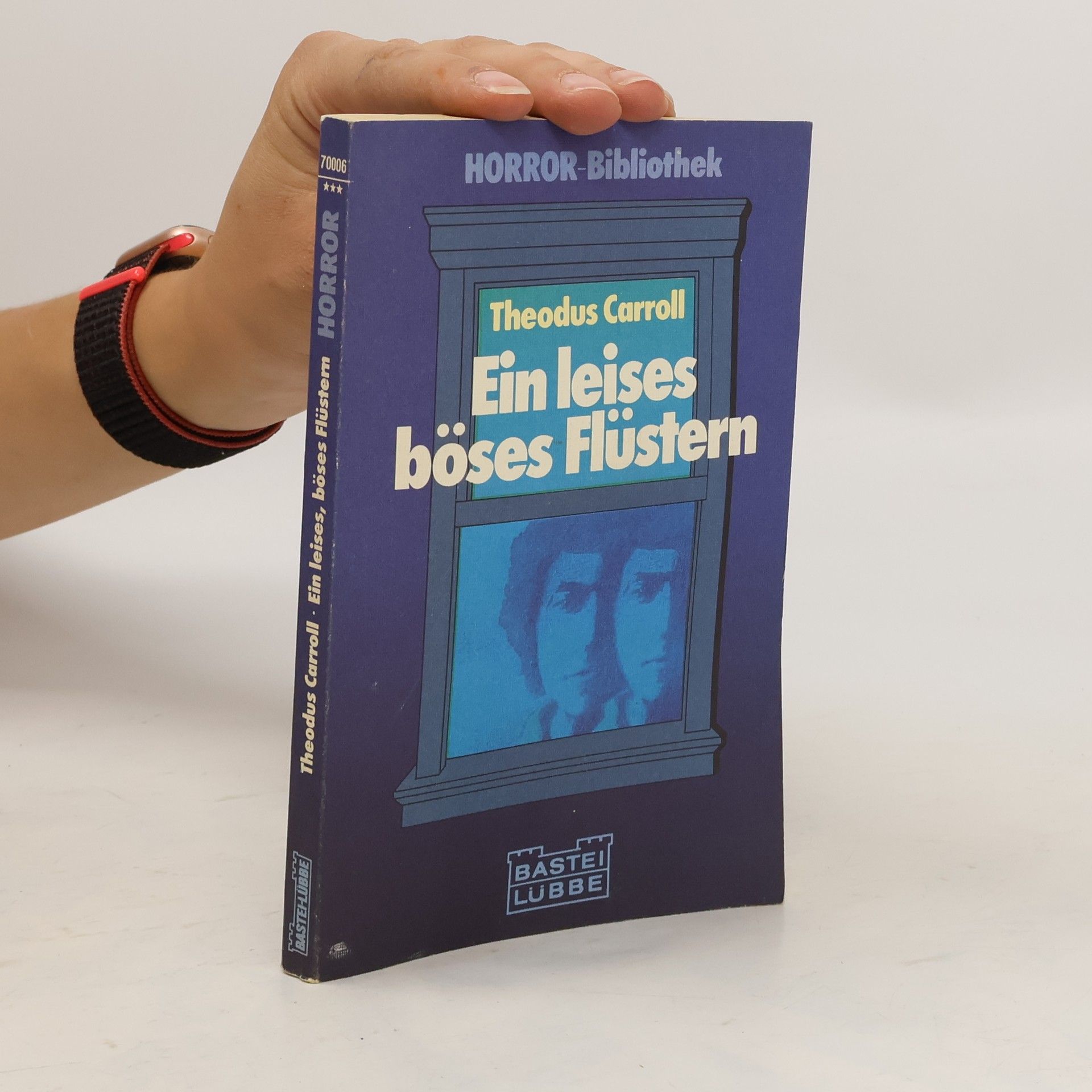 Theodus Carroll Ein leises böses Flüstern.