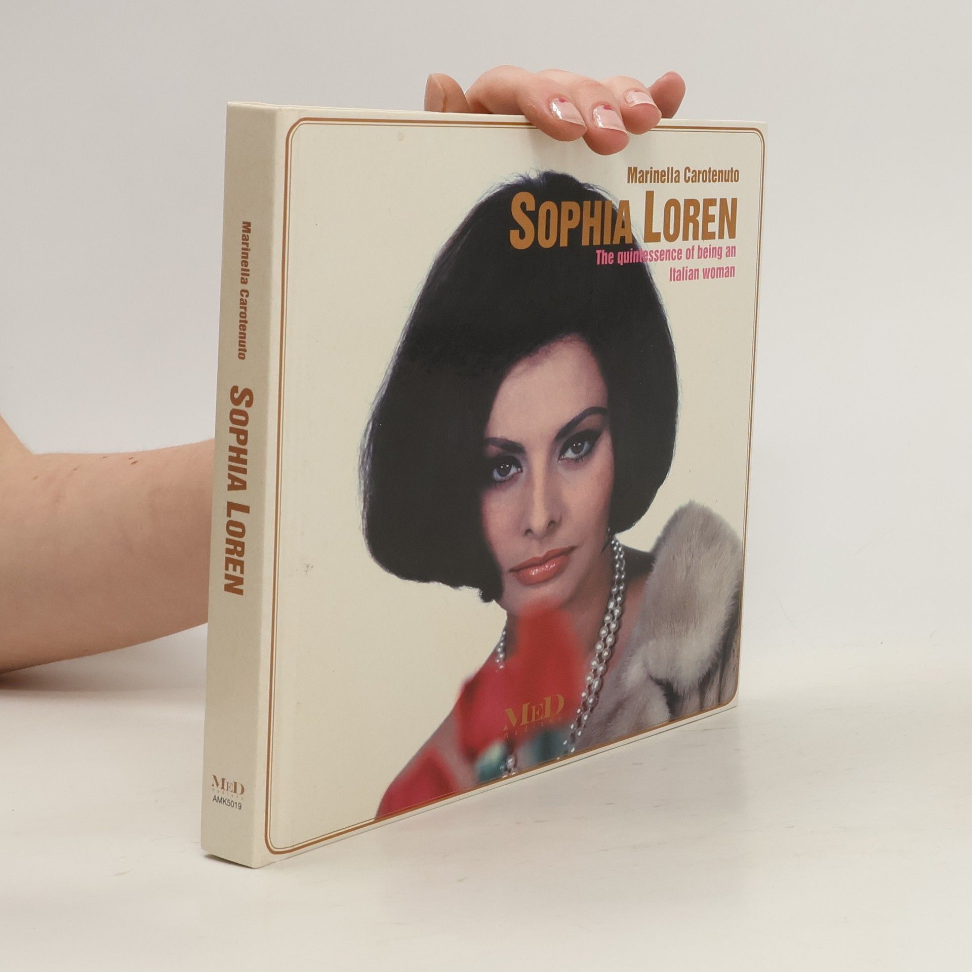 Marinella Carotenuto Sophia Loren : the quintessence of being an Italian woman
