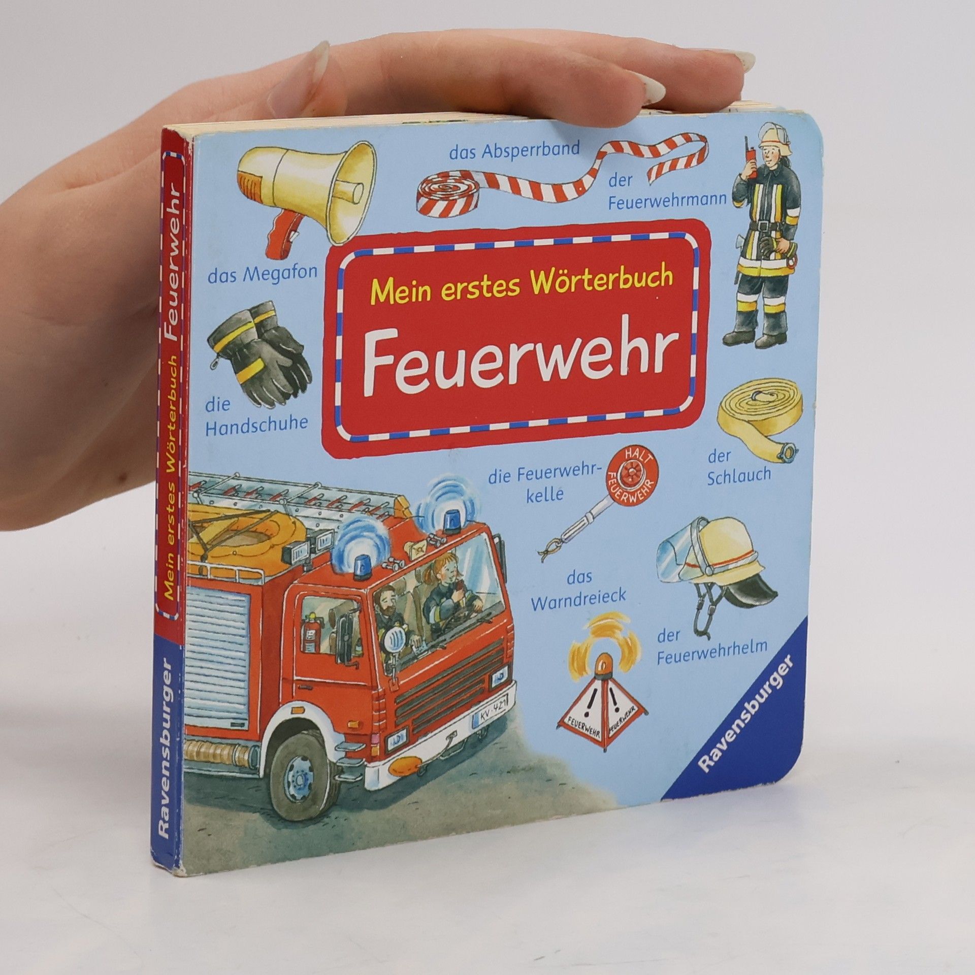 Marion Kreimeyer-Visse Mein erstes Wörterbuch. Feuerwehr