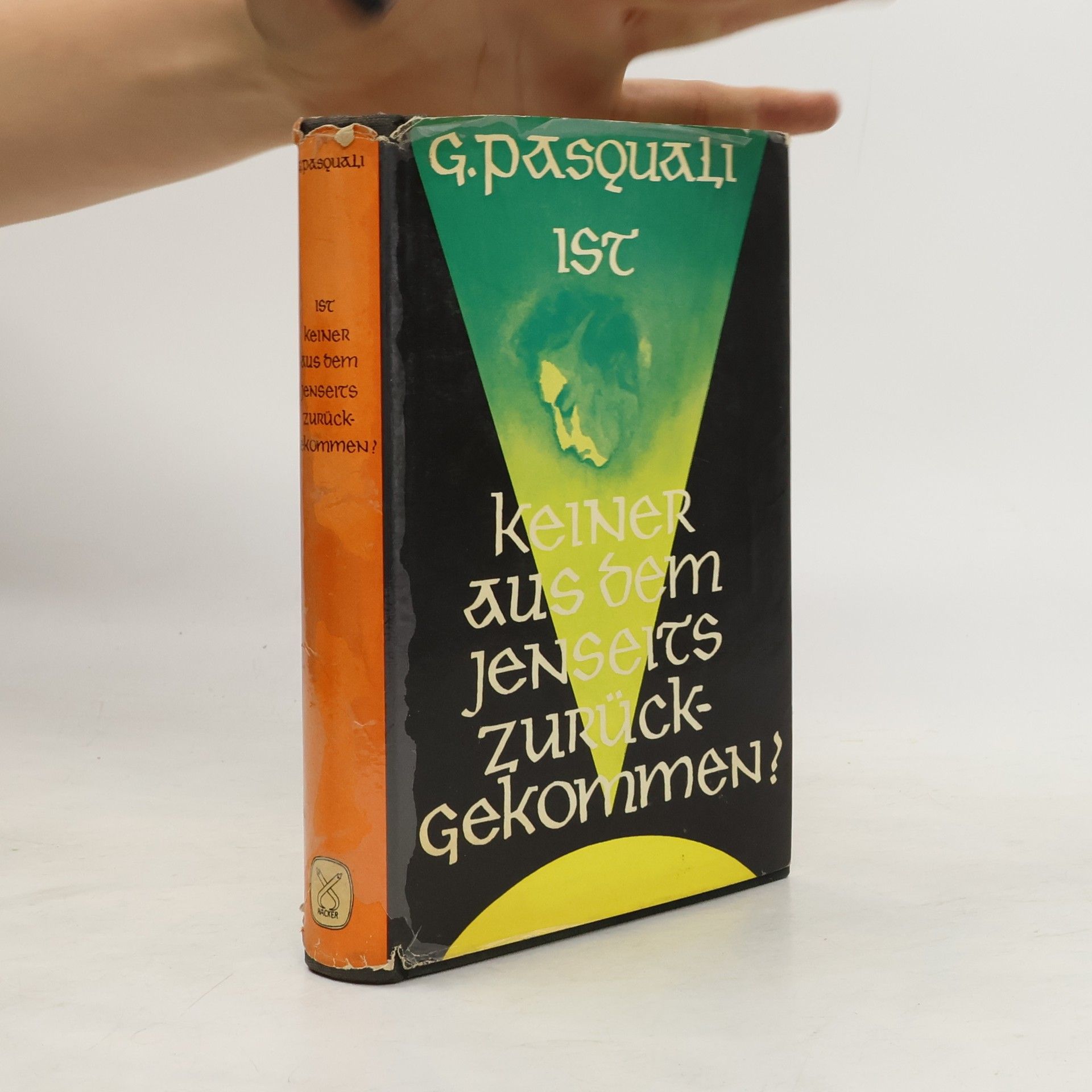 G. Pasquali Ist keiner aus dem jenseits zurück gekommen