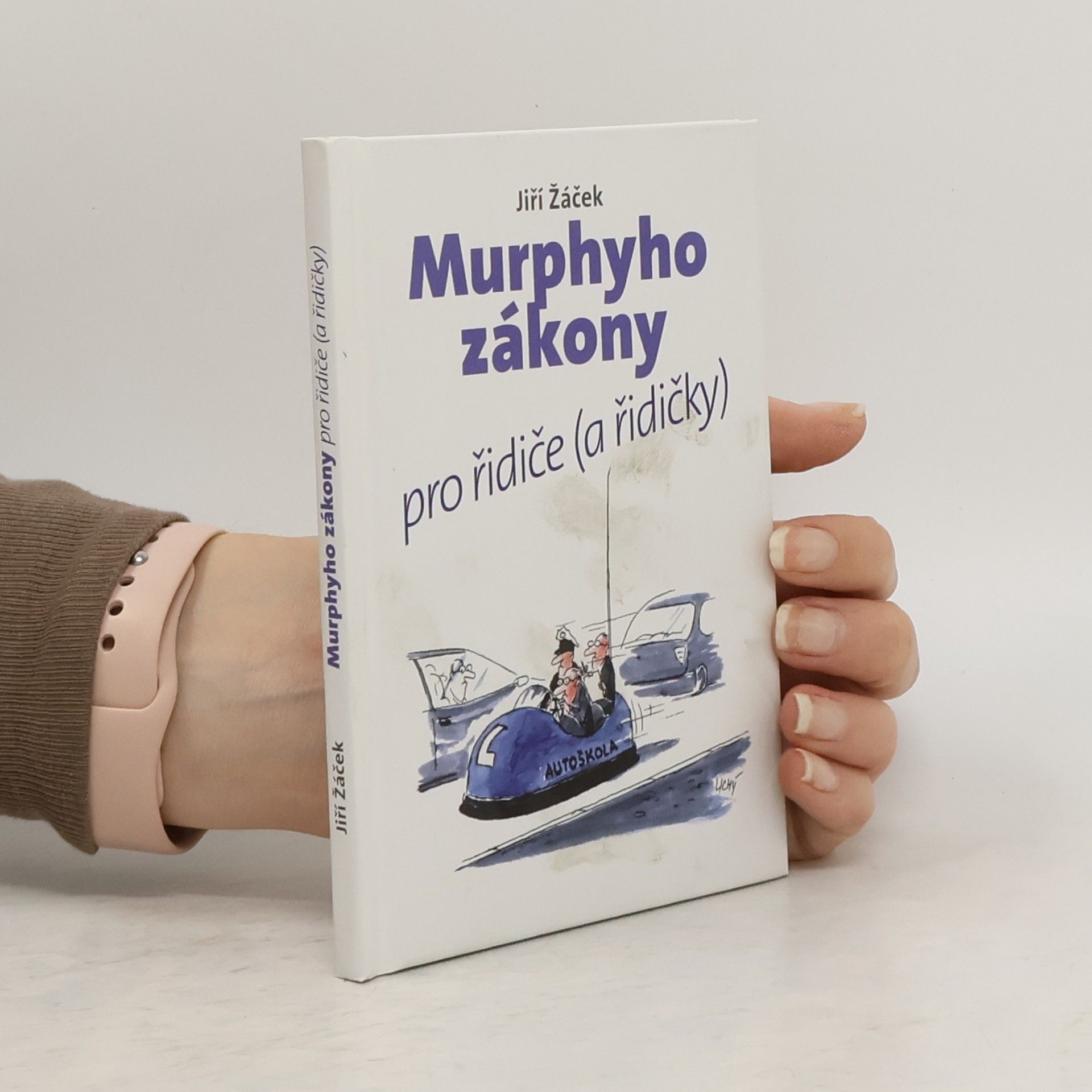 Jiří Žáček Murphyho zákony pro řidiče (a řidičky)