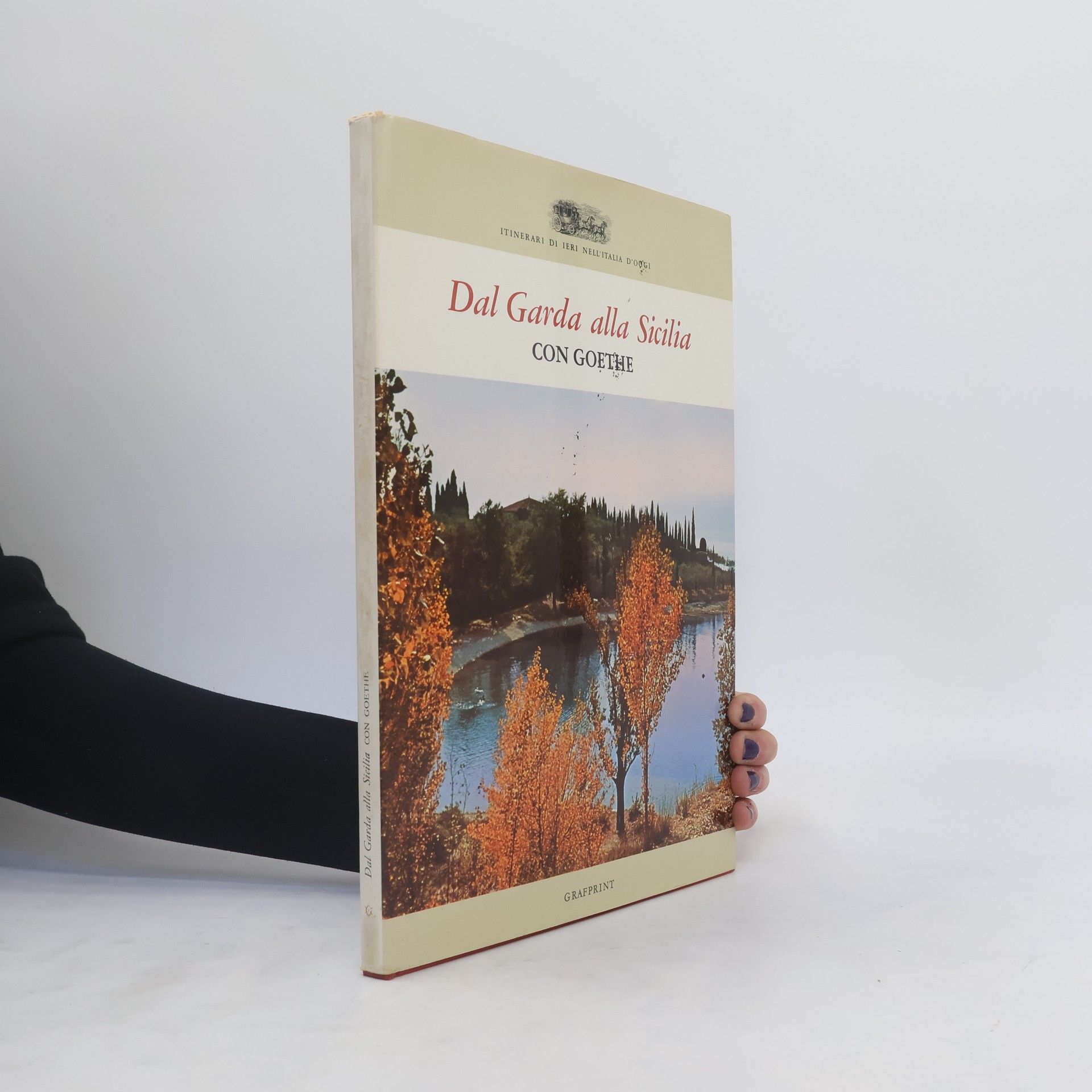 Kolektiv autorů Dal Garda alla Sicilia