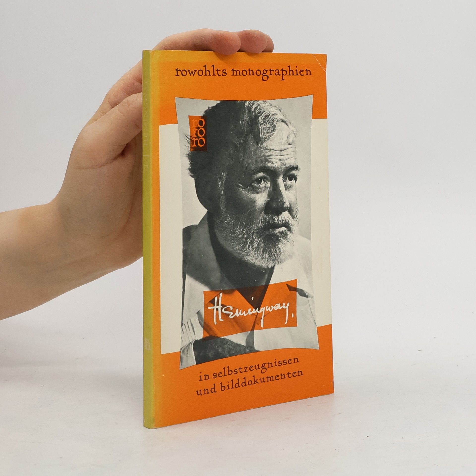 kolektiv Rowohlts Monographien 73. Hemingway