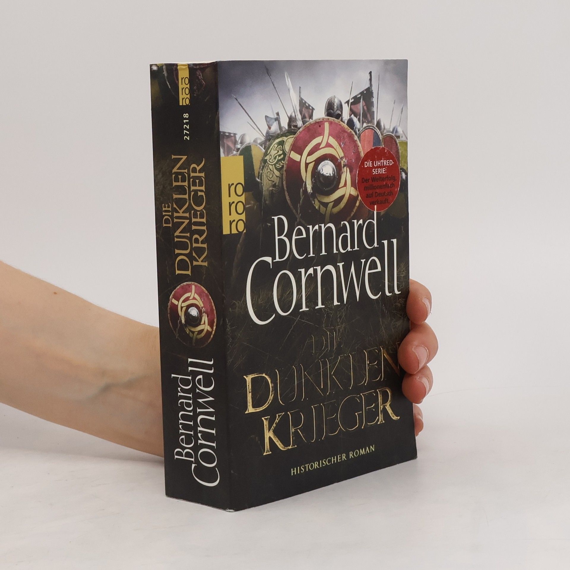 Bernard Cornwell Die dunklen Krieger