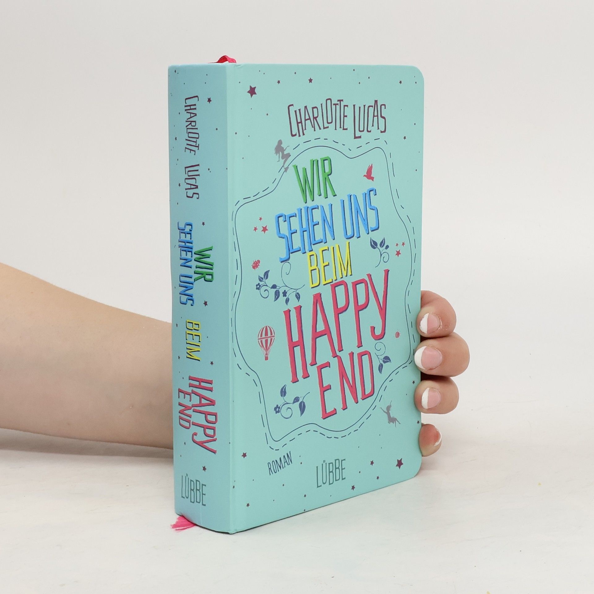 Charlotte Lucas  Wir sehen uns beim Happy End