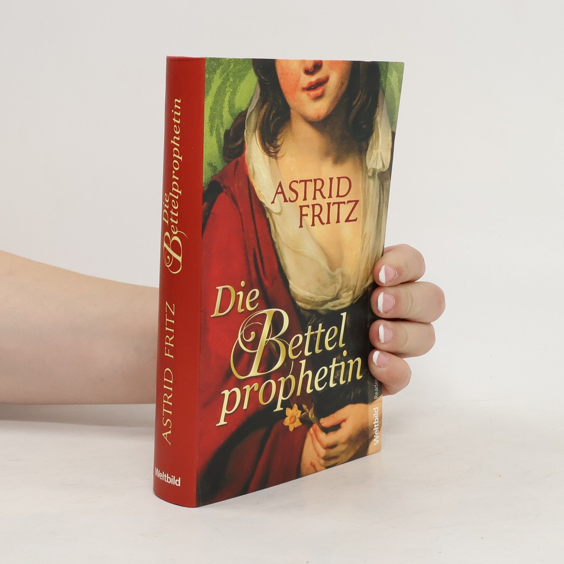 Astrid Fritz Die Bettelprophetin