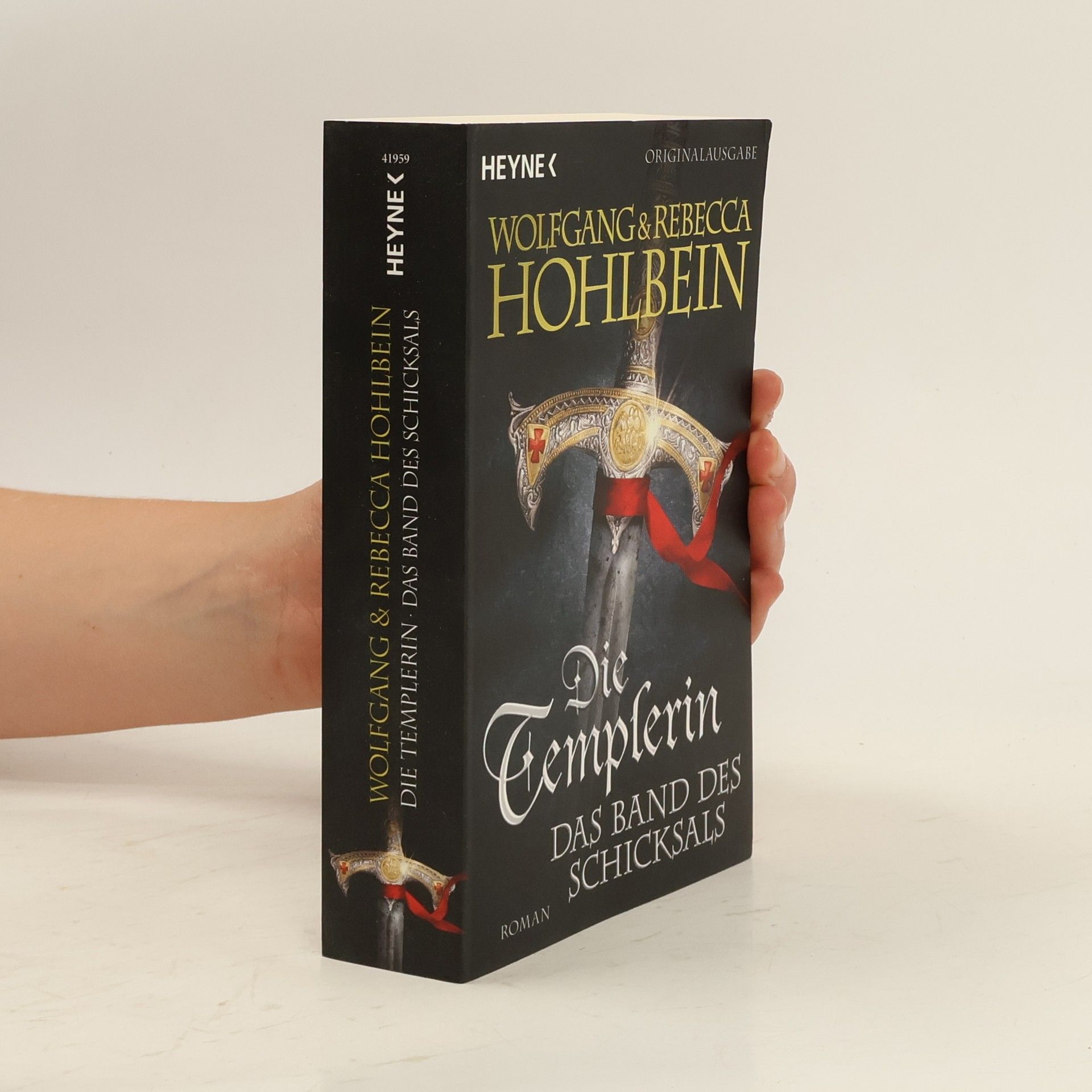 Wolfgang Hohlbein Die Templerin - das Band des Schicksals