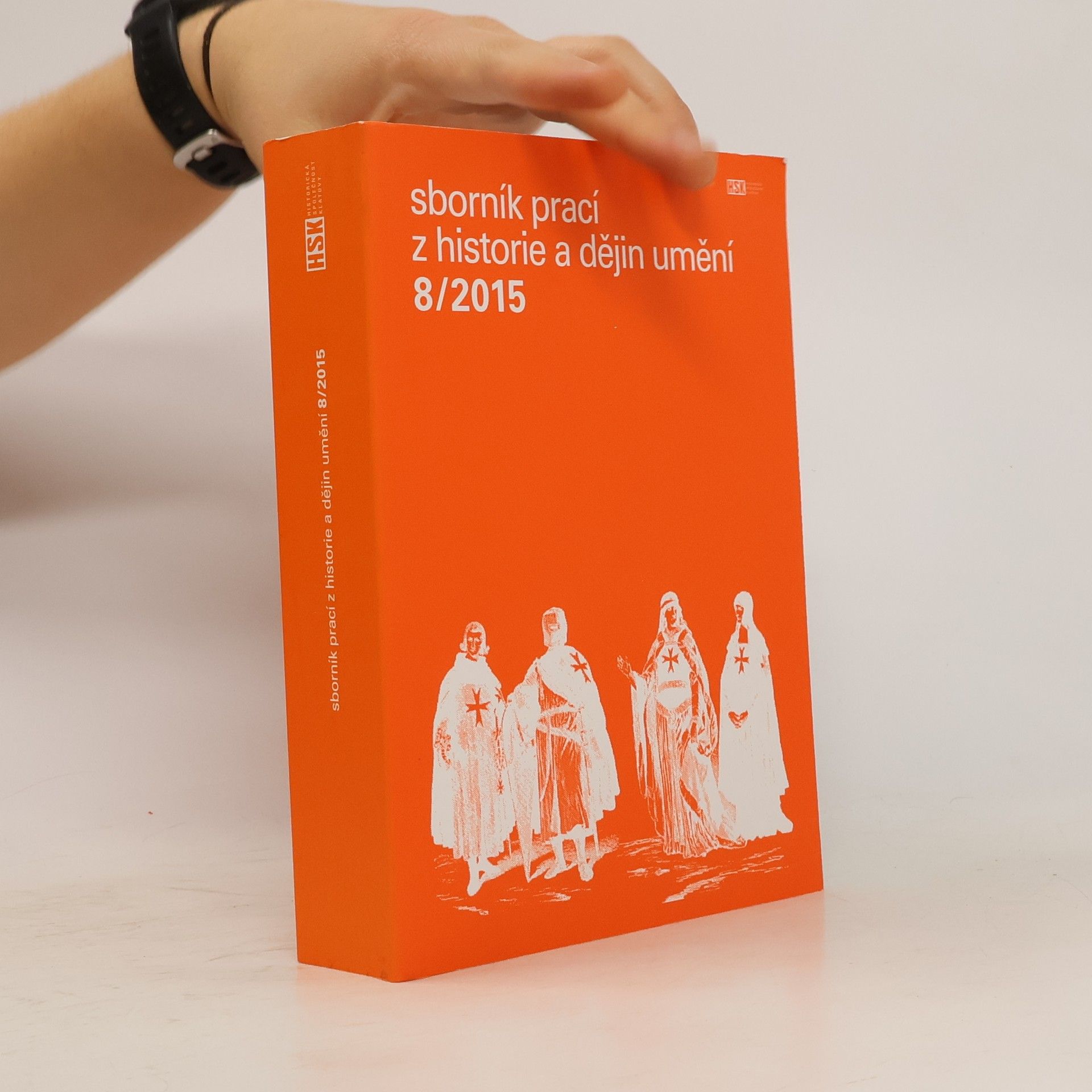 Autorenkollektiv Sborník prací z historie a dějin umění 8/2015